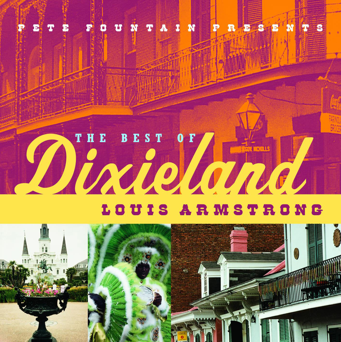 Louis Armstrong – Pete Fountain Presents The Best Of Dixieland： Louis Armstrong【44.1kHz／16bit】英国区-OppsUpro音乐帝国