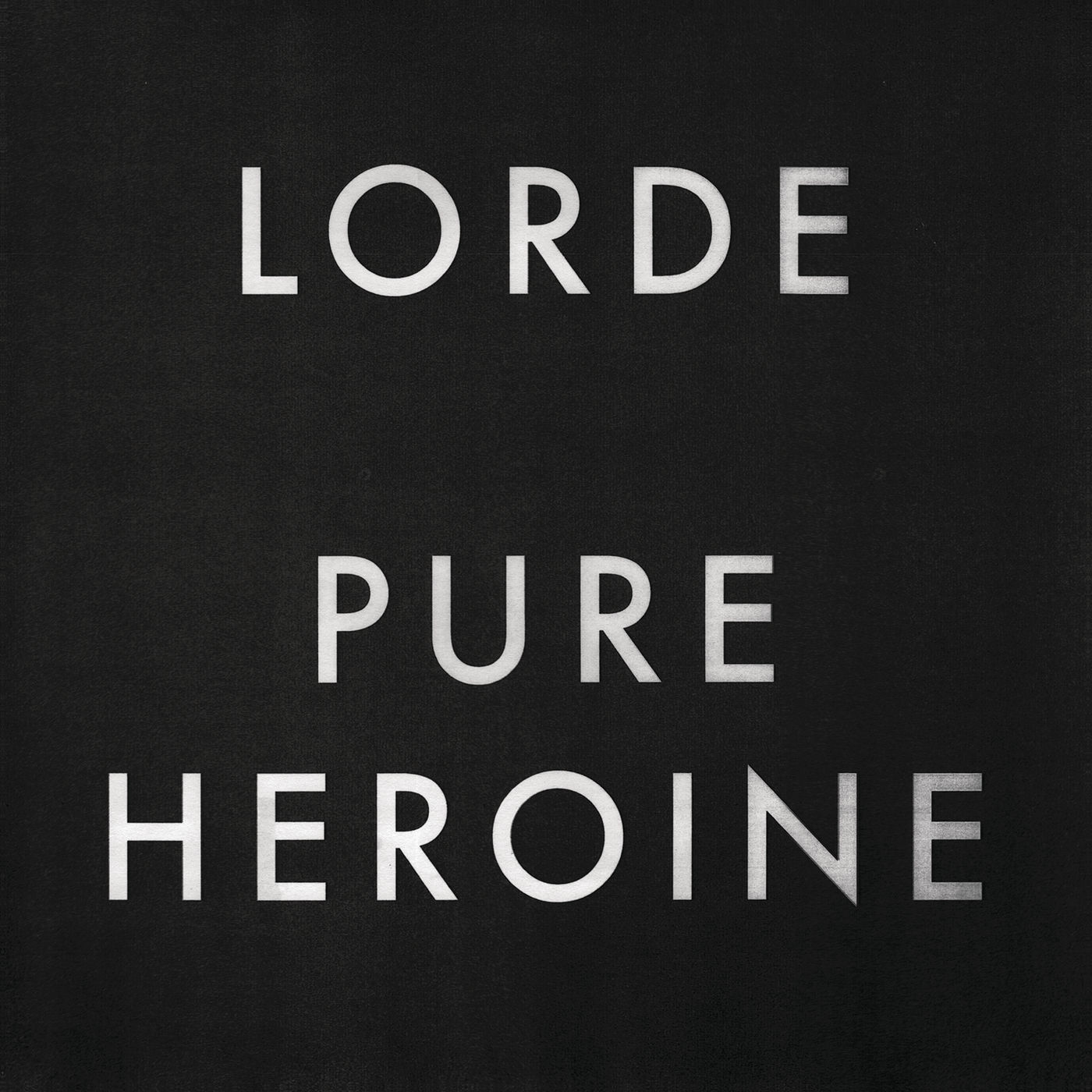 Lorde – Pure HeroineⒺ【44.1kHz／16bit】澳大利亚区-OppsUpro音乐帝国