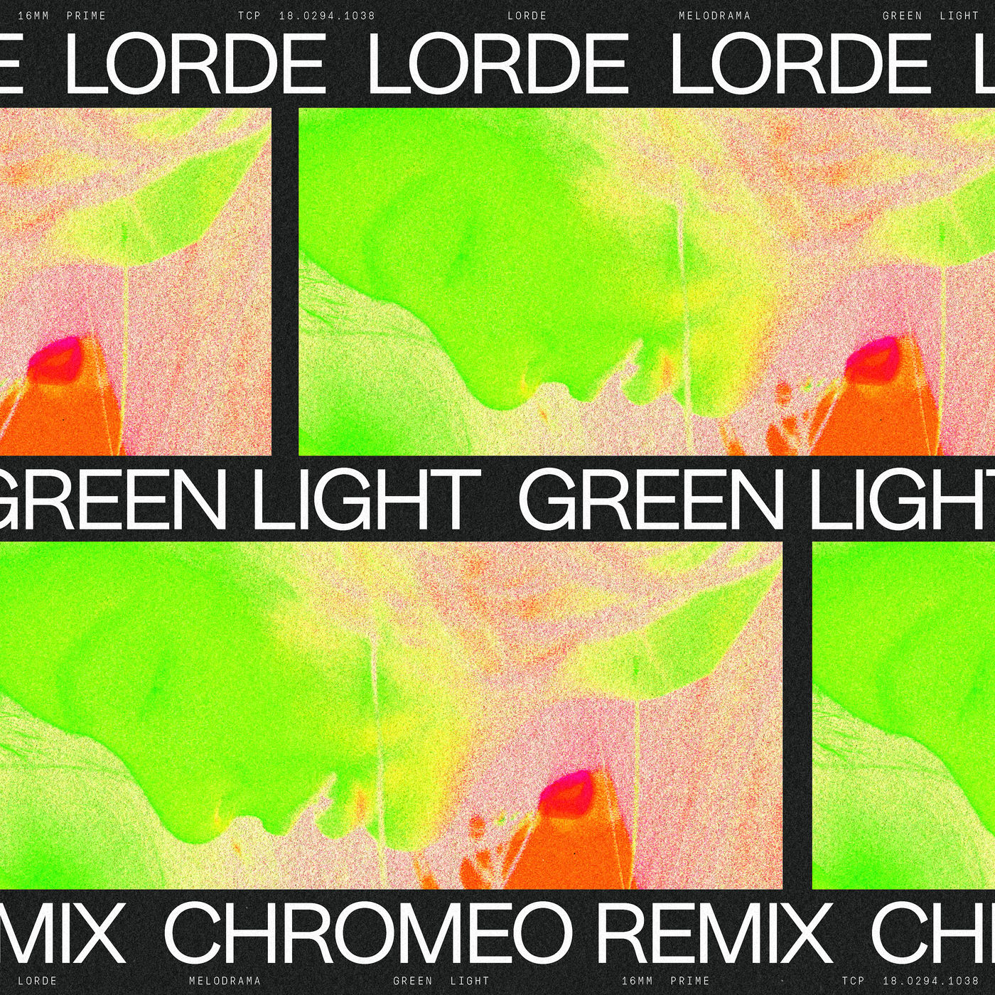 Lorde – Green Light (Chromeo Remix)【44.1kHz／16bit】澳大利亚区-OppsUpro音乐帝国