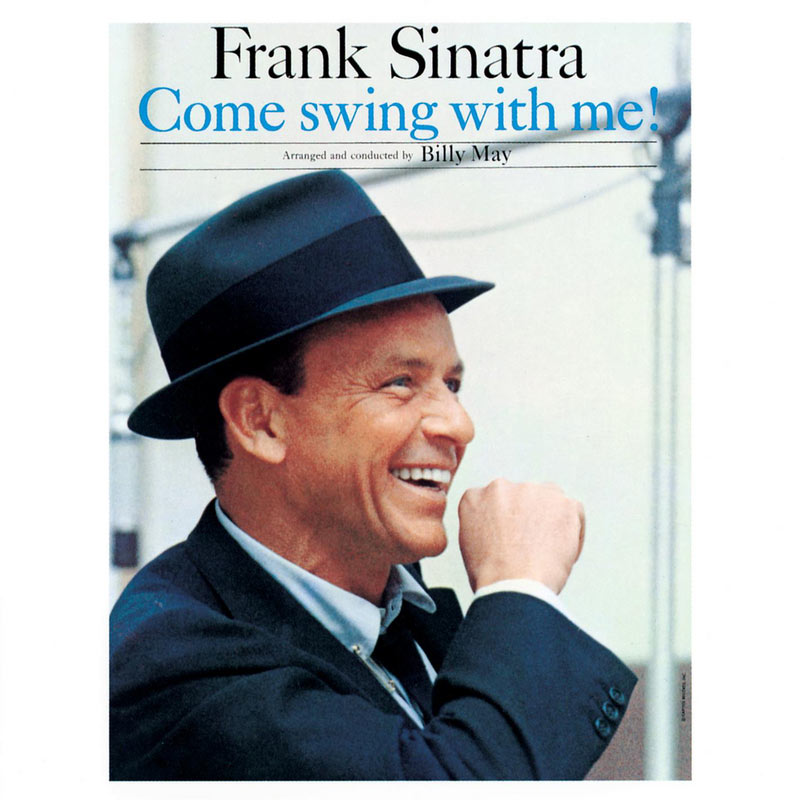 Frank Sinatra – Come Swing With Me! (Remastered)【44.1kHz／16bit】法国区-OppsUpro音乐帝国