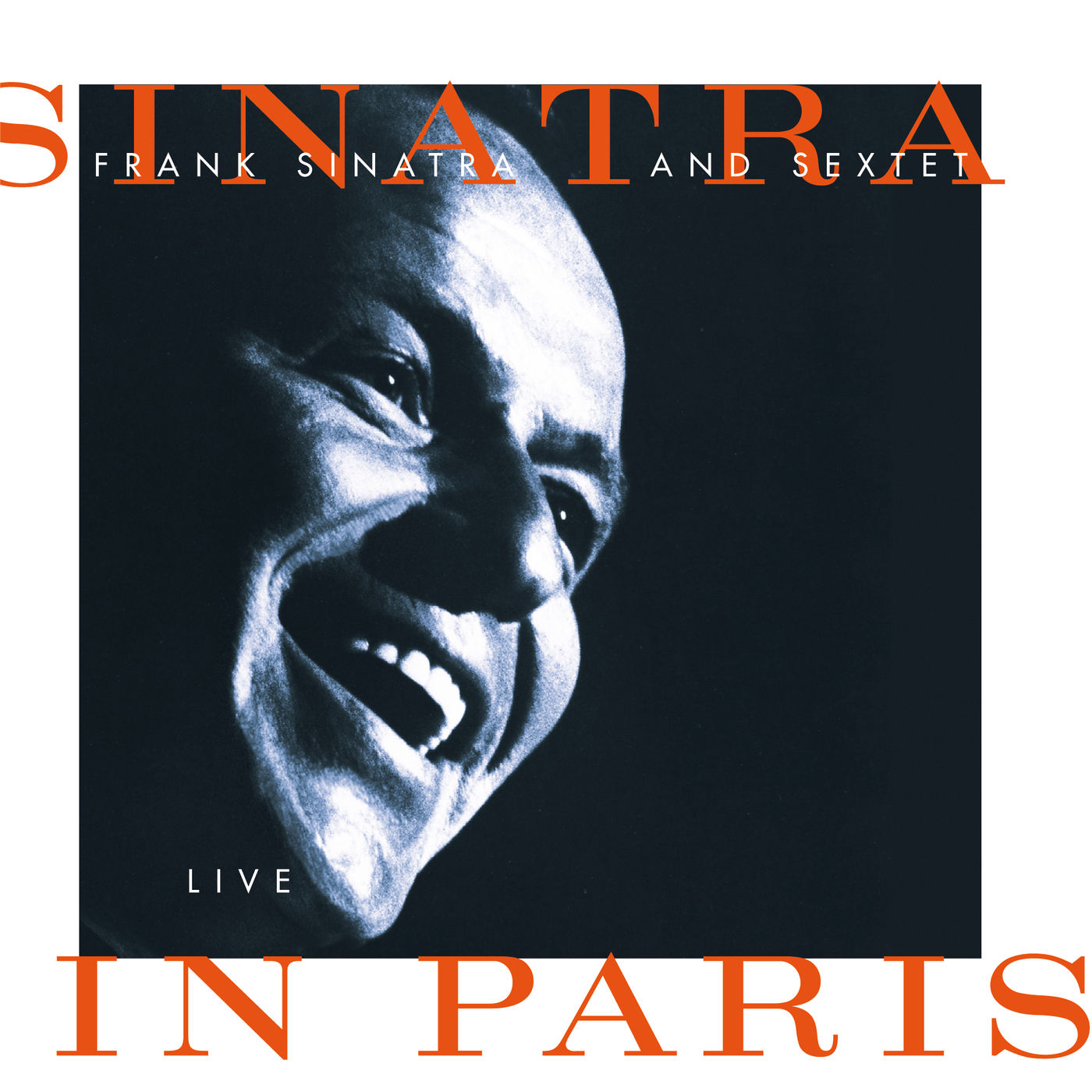 Frank Sinatra – Sinatra And Sextet： Live In Paris (Live In Paris／1962)【44.1kHz／16bit】法国区-OppsUpro音乐帝国