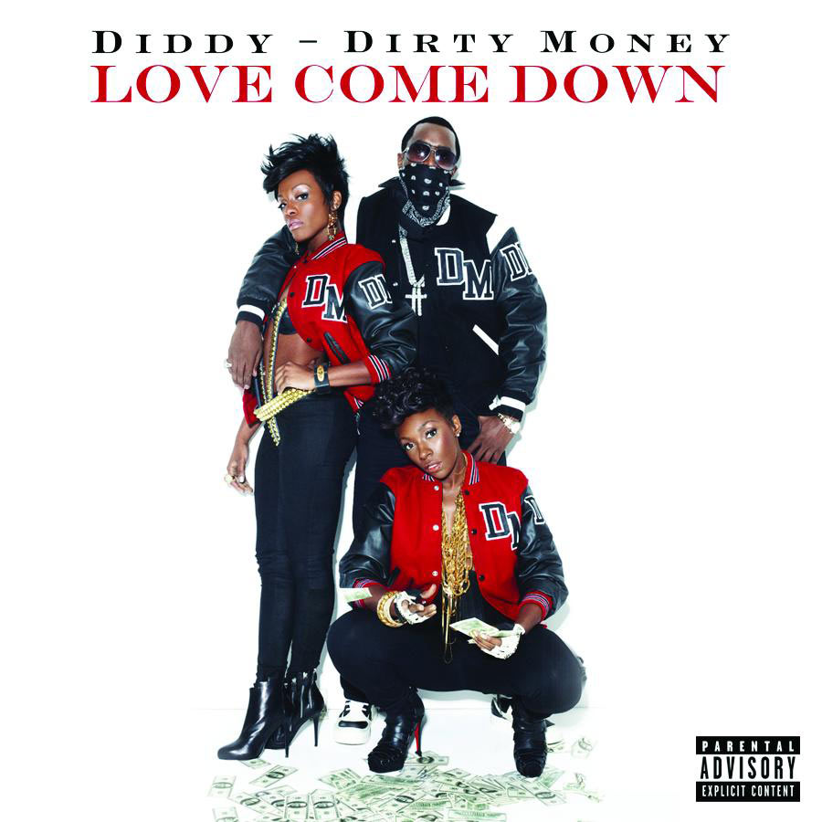 Diddy – Dirty Money – Love Come Down (Explicit Version)Ⓔ【44.1kHz／16bit】法国区-OppsUpro音乐帝国