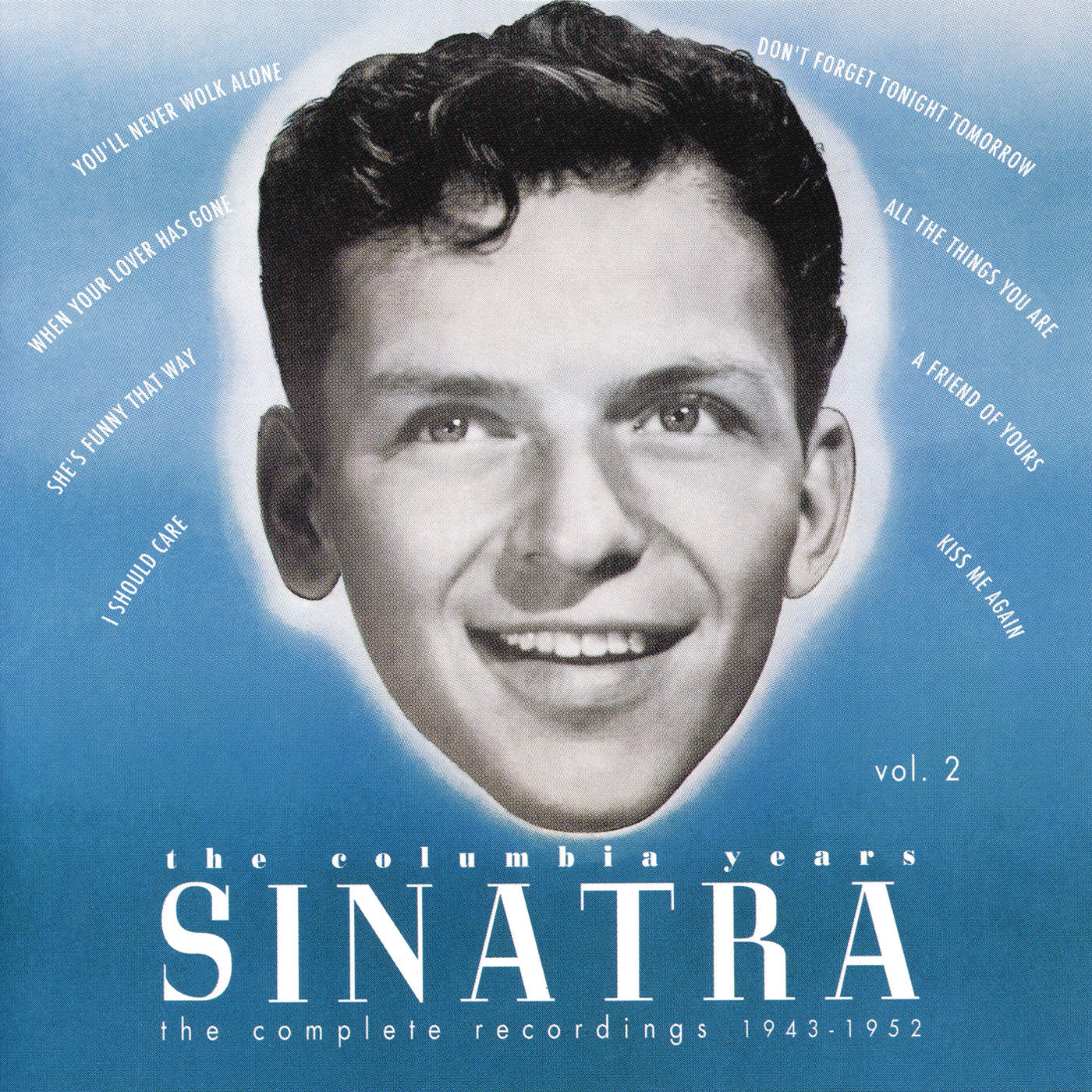 Frank Sinatra – The Columbia Years (1943-1952)： The Complete Recordings： Volume 2【44.1kHz／16bit】法国区-OppsUpro音乐帝国