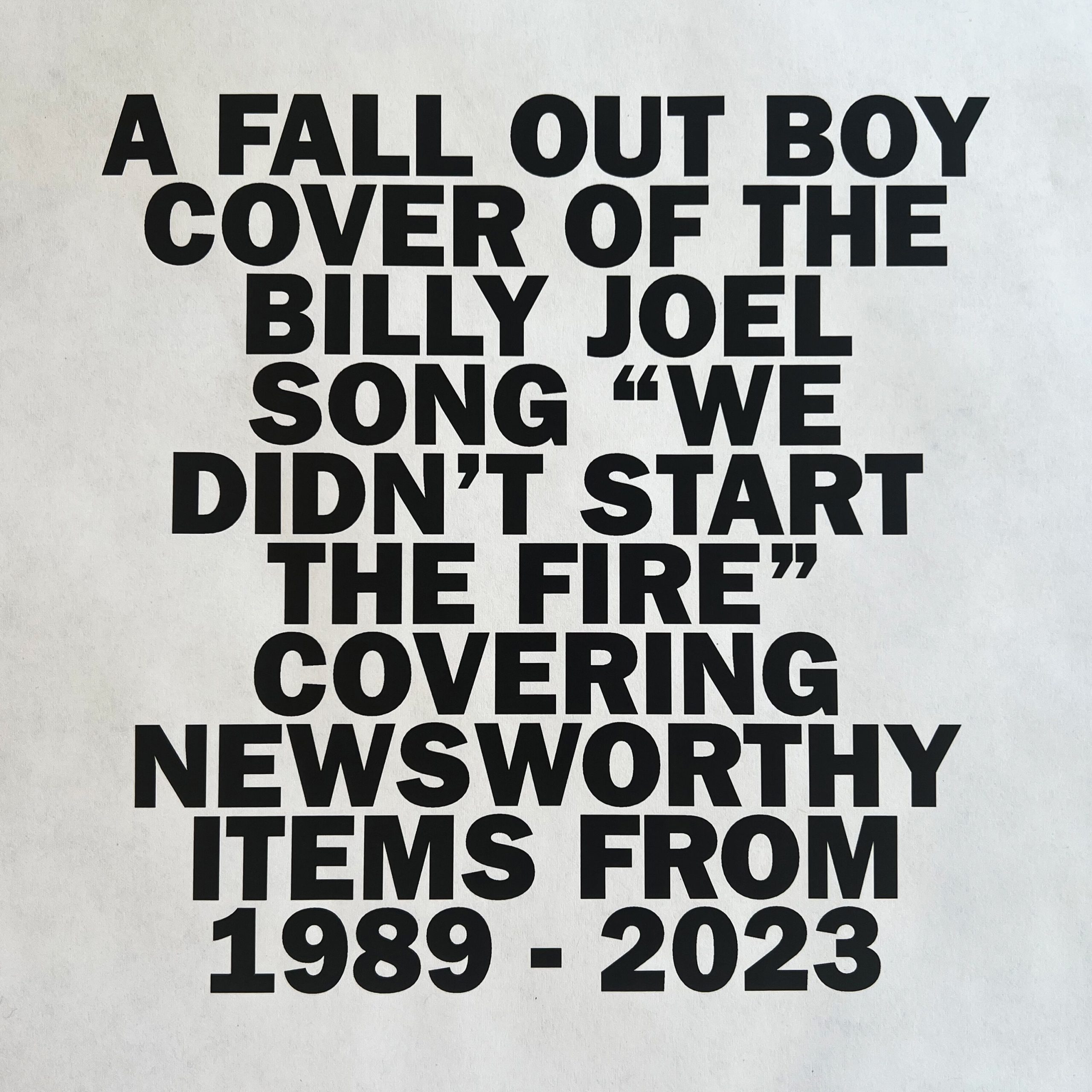 Fall Out Boy – We Didn’t Start The Fire【48kHz／24bit】英国区-OppsUpro音乐帝国