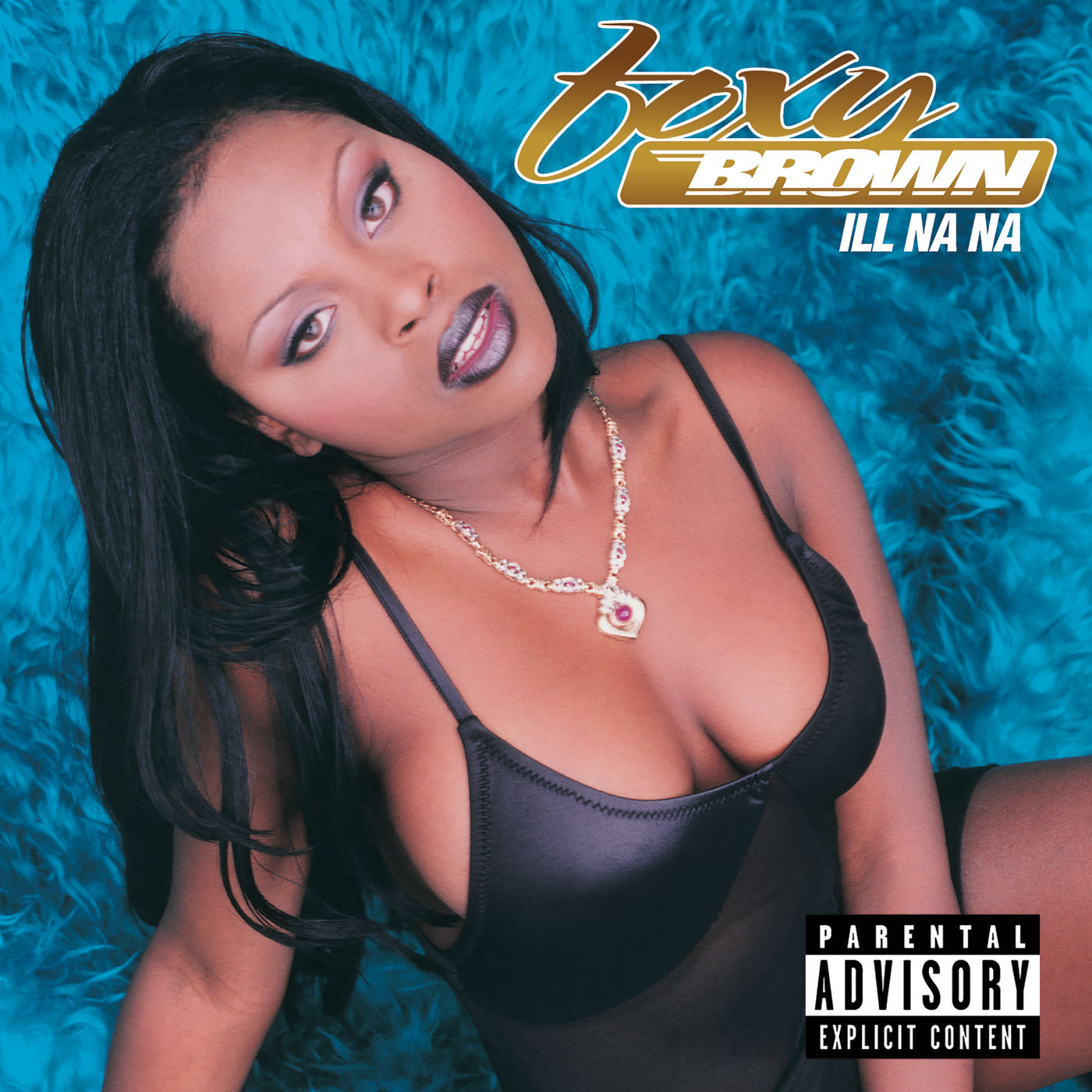 Foxy Brown – Ill Na NaⒺ【44.1kHz／16bit】美国区-OppsUpro音乐帝国