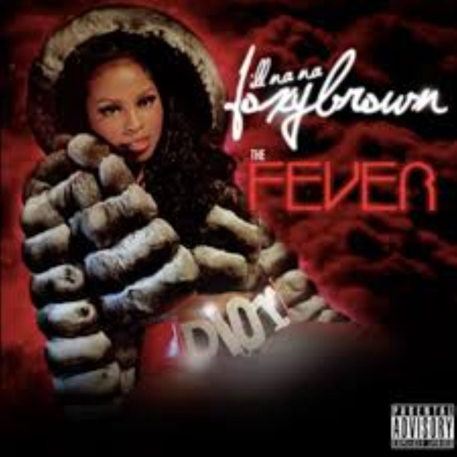 Foxy Brown – Ill Nana 2： The Fever【44.1kHz／16bit】美国区-OppsUpro音乐帝国