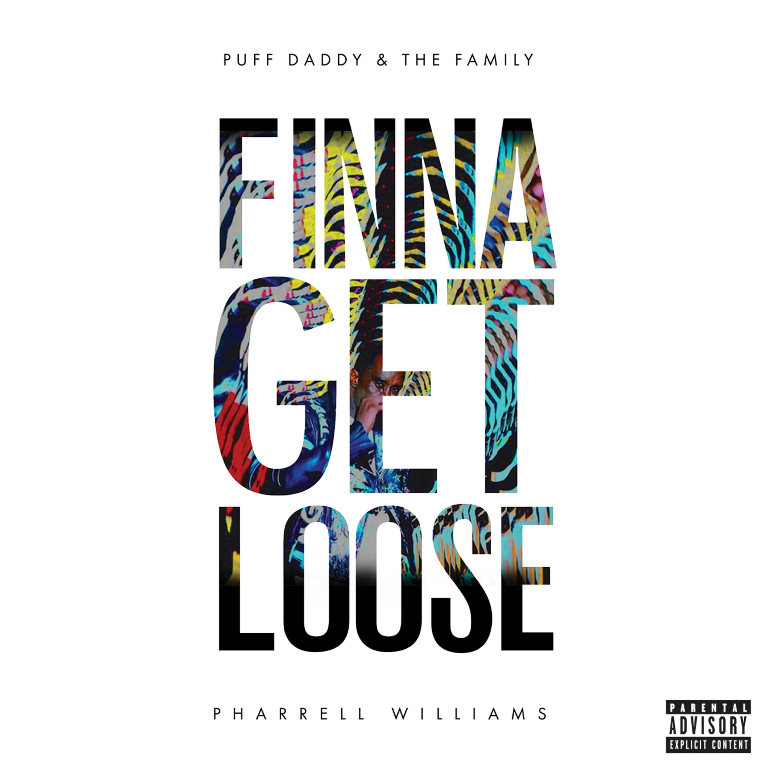 Puff Daddy ＆ The Family – Finna Get Loose (feat. Pharrell Williams) – SingleⒺ【44.1kHz／16bit】英国区-OppsUpro音乐帝国