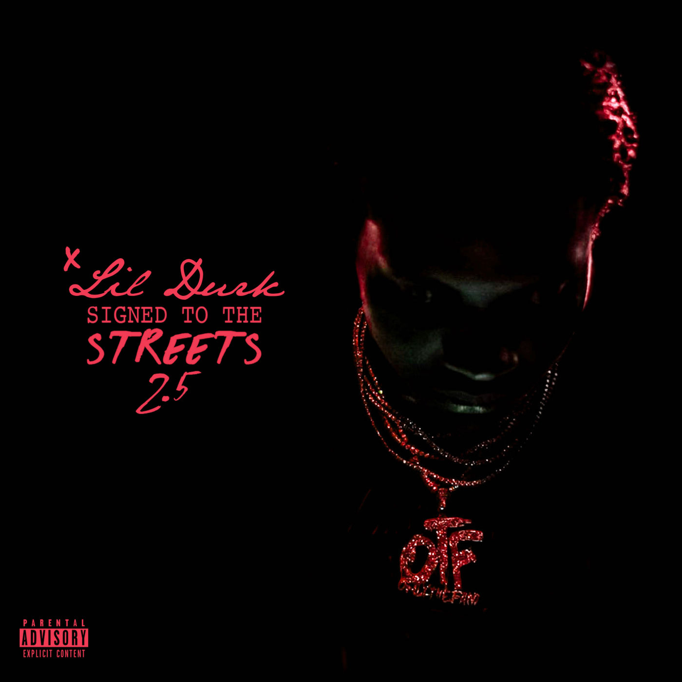 Lil Durk – Signed to the Streets 2.5Ⓔ【44.1kHz／16bit】美国区-OppsUpro音乐帝国