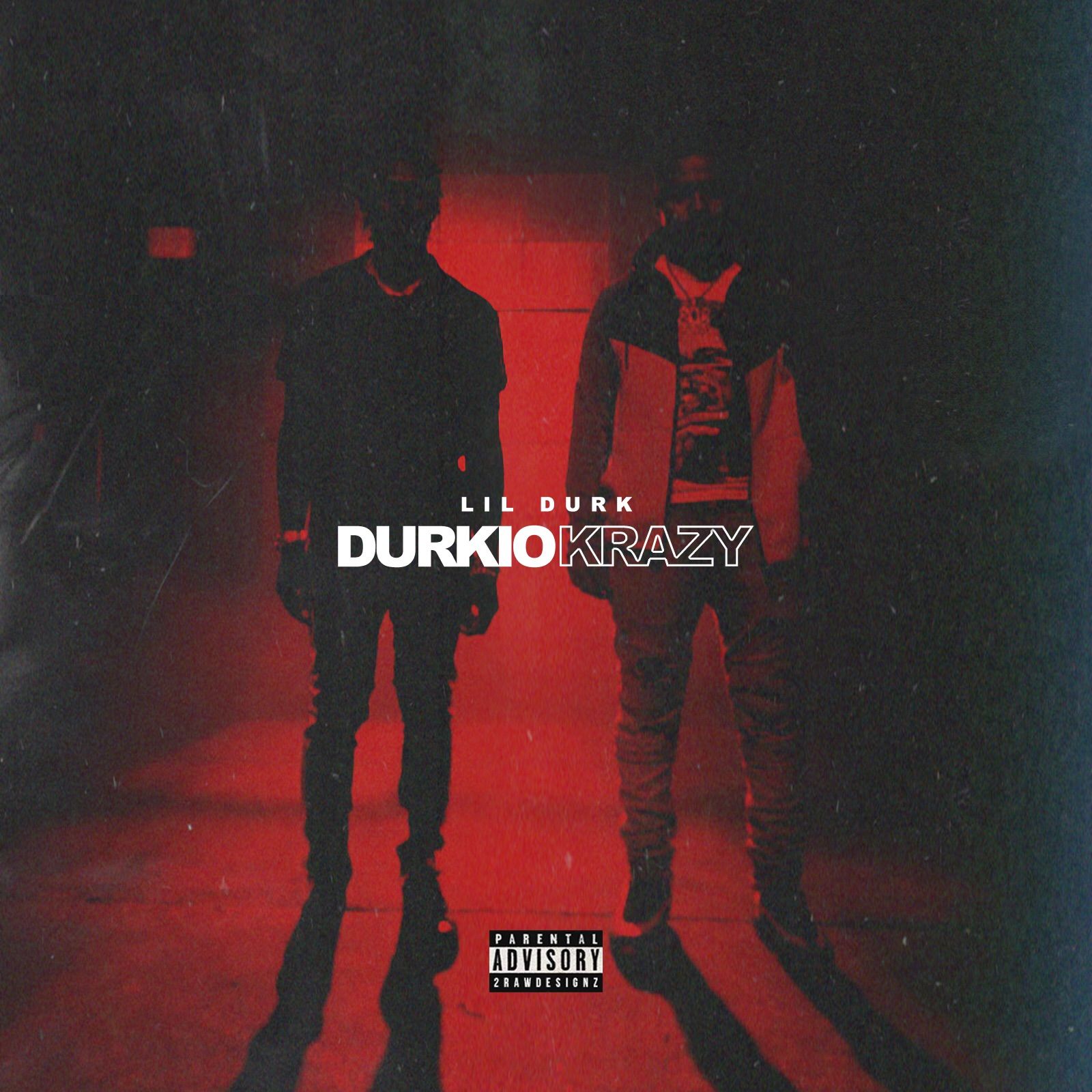 Lil Durk – Durkio KrazyⒺ【44.1kHz／16bit】美国区-OppsUpro音乐帝国