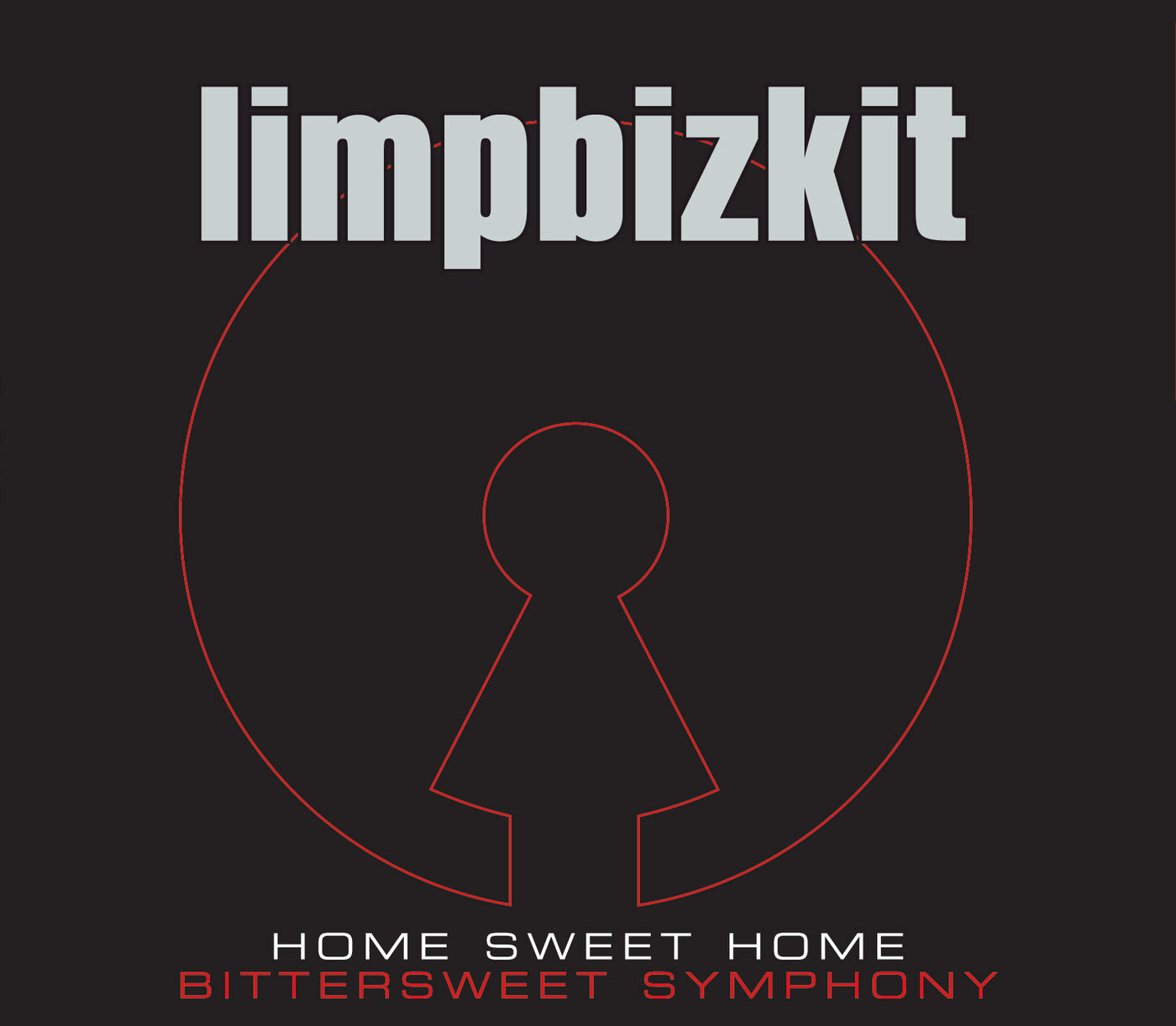 Limp Bizkit – Home Sweet Home／Bittersweet Symphony【44.1kHz／16bit】英国区-OppsUpro音乐帝国