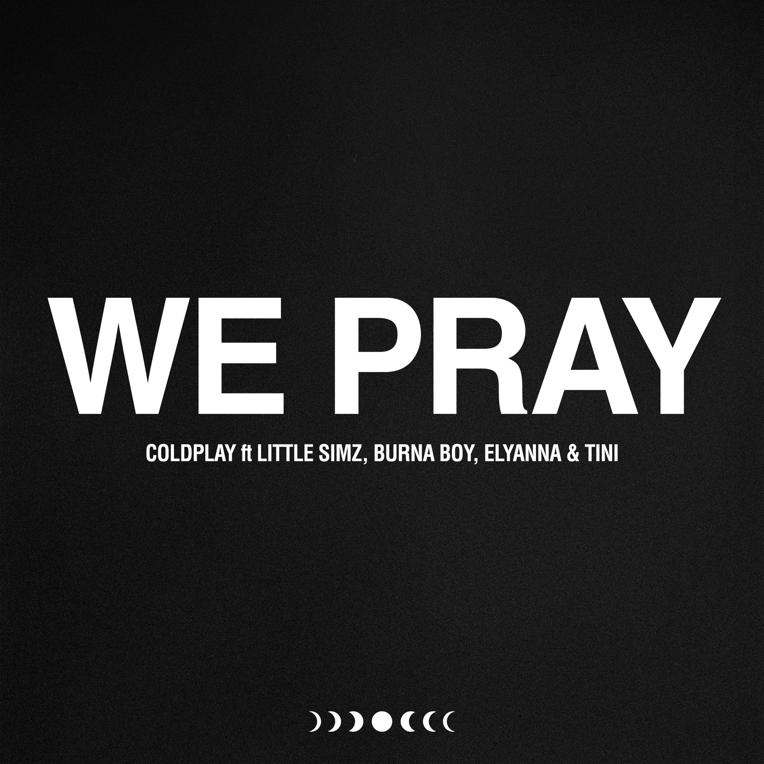 Coldplay – WE PRAY (Single Version)【48kHz／24bit】奥地利区-OppsUpro音乐帝国