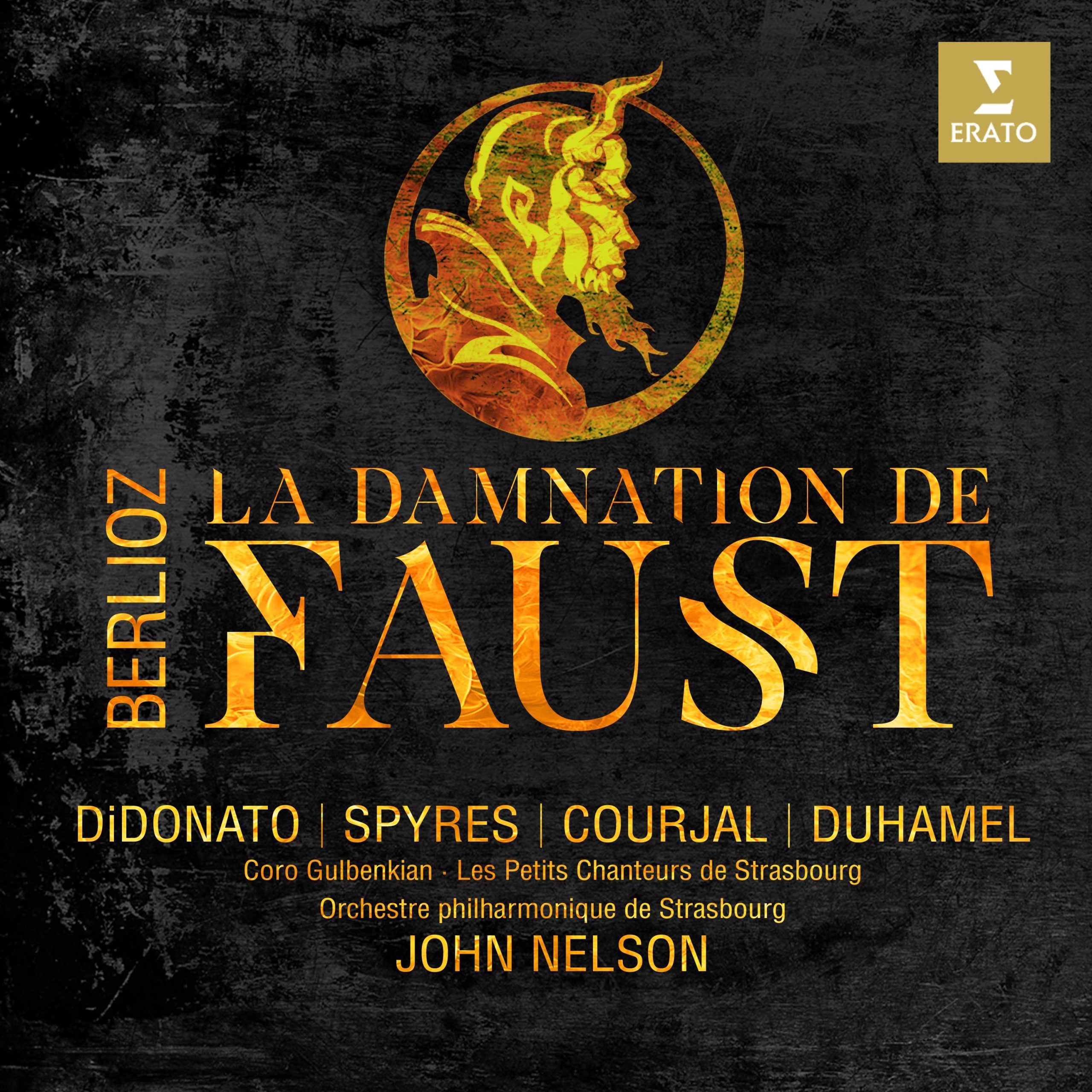 John Nelson, Verónica Silva, Joyce DiDonato, Alexandre Duhamel, Nicolas Courjal, Michael Spyres, Coro Gulbenkian, Orchestre philharmonique de Strasbourg – Berlioz： La Damnation de Faust【44.1kHz／24bit】-OppsUpro音乐帝国