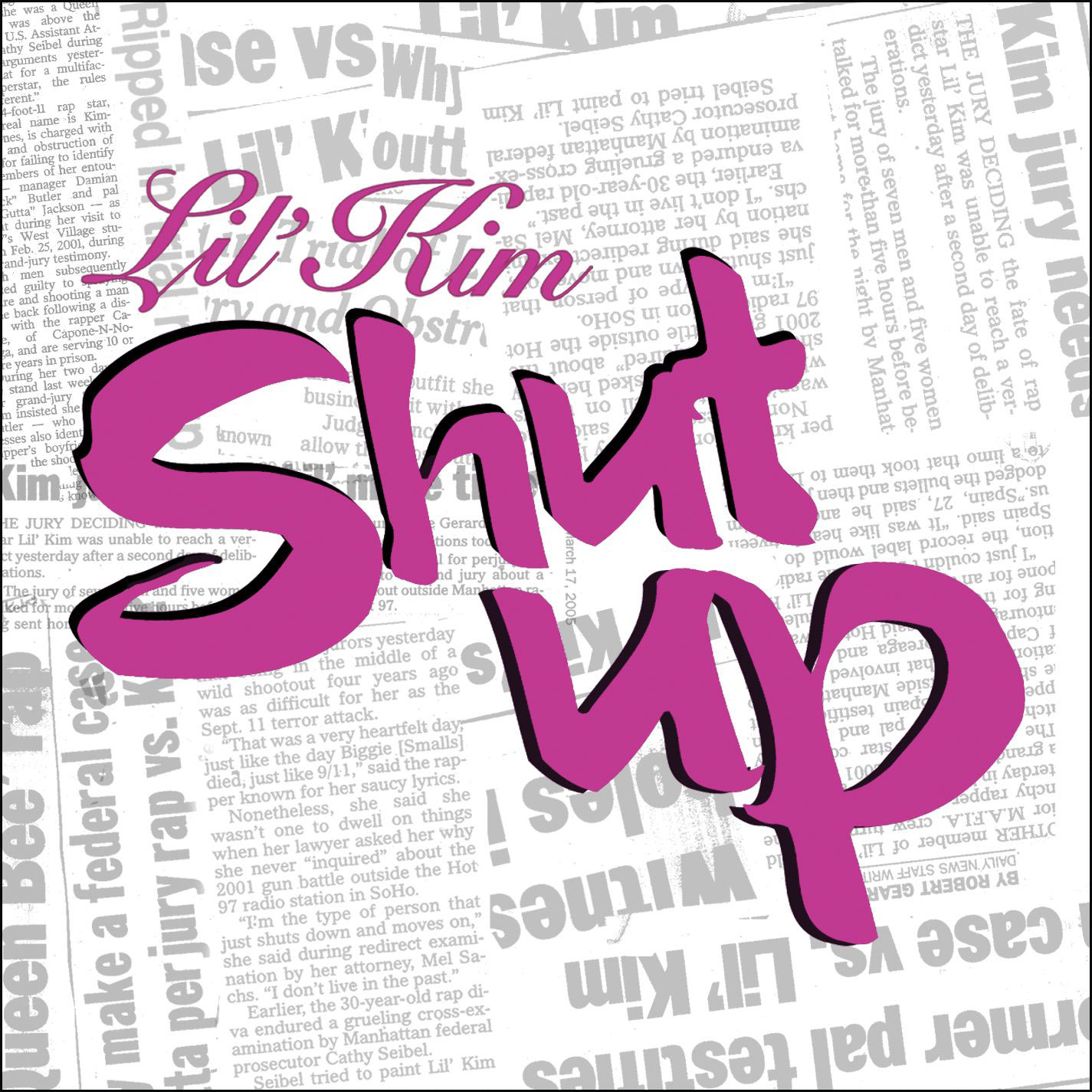 Lil’ Kim – Shut Up (Radio Version)Ⓔ【44.1kHz／16bit】加拿大区-OppsUpro音乐帝国