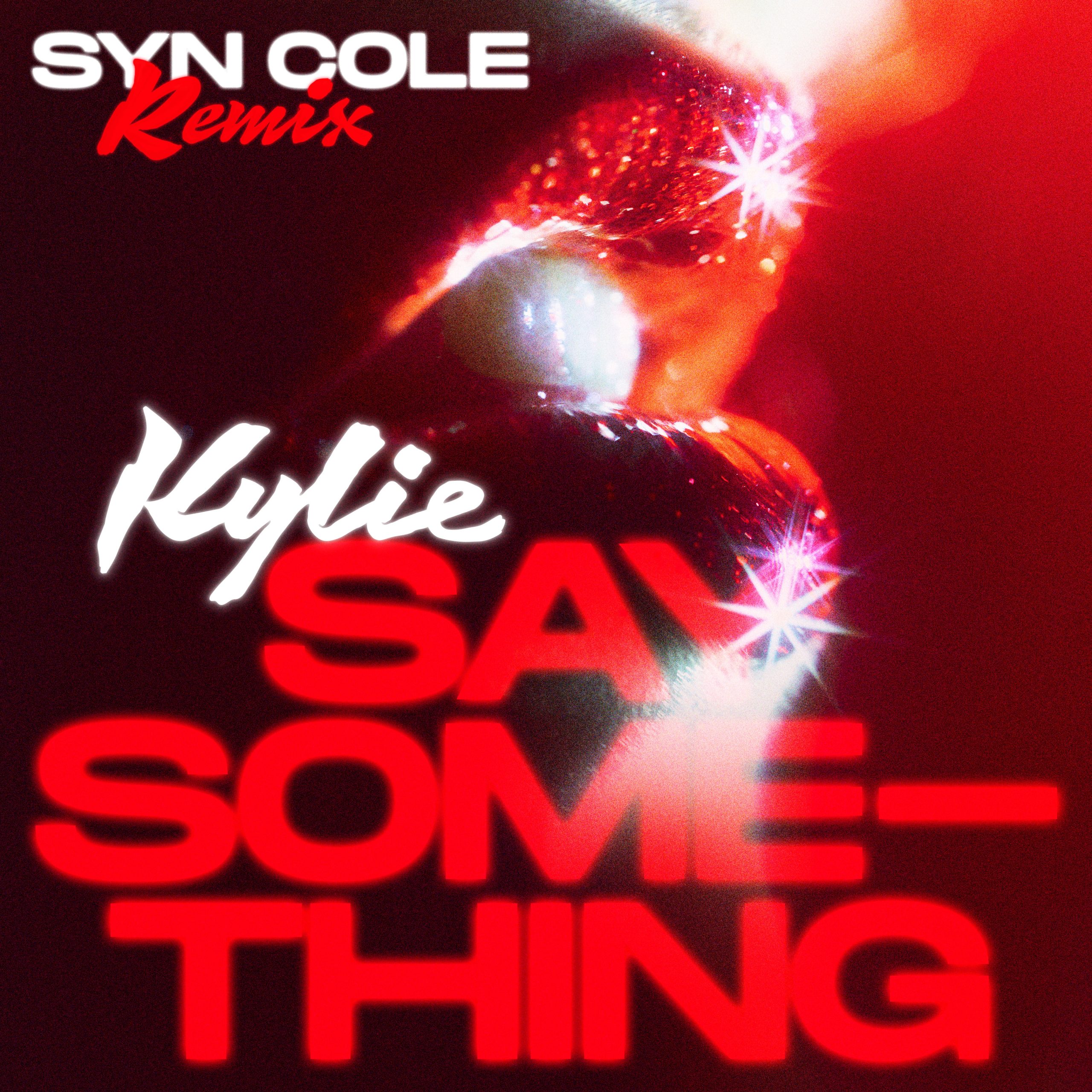 Kylie Minogue – Say Something (Syn Cole Remix)【44.1kHz／16bit】法国区-OppsUpro音乐帝国