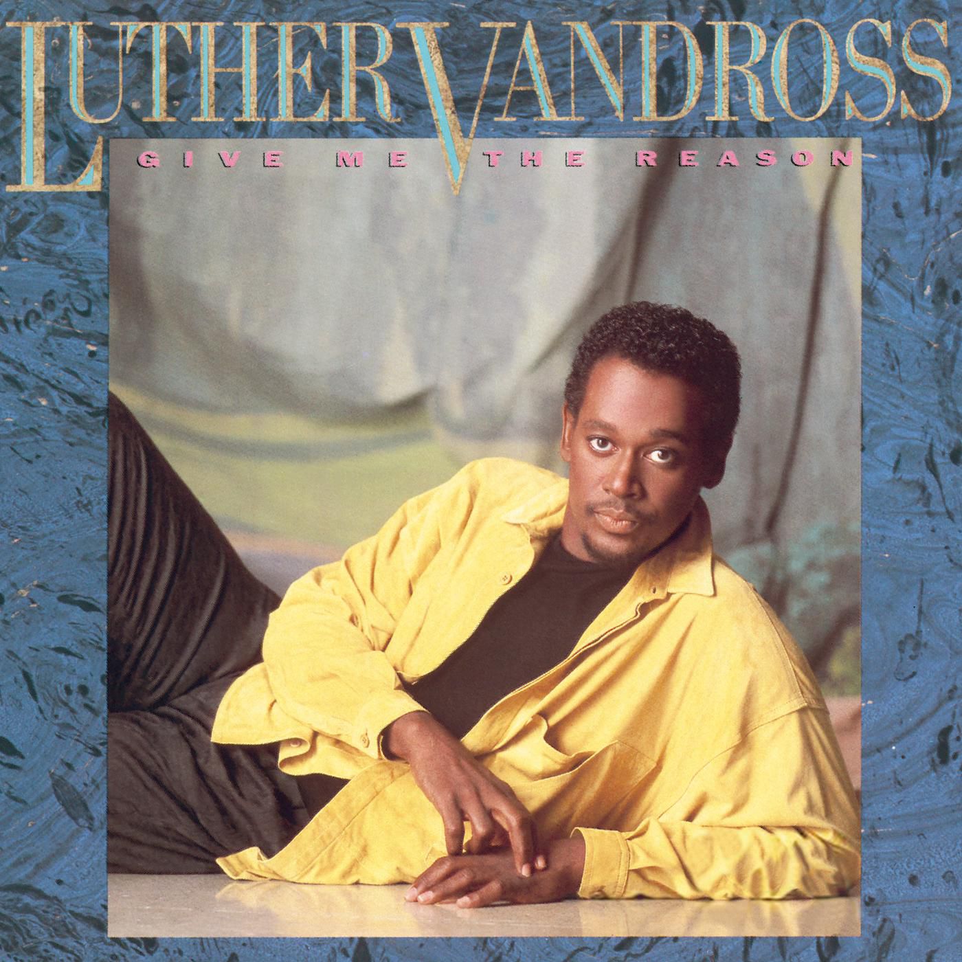 Luther Vandross – Give Me The Reason【48kHz／24bit】德国区-OppsUpro音乐帝国