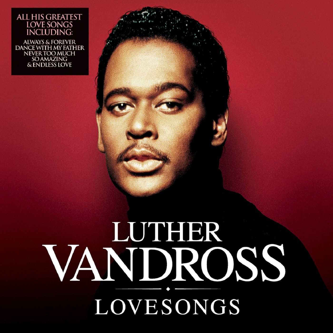 Luther Vandross – Luther Love Songs【44.1kHz／16bit】德国区-OppsUpro音乐帝国