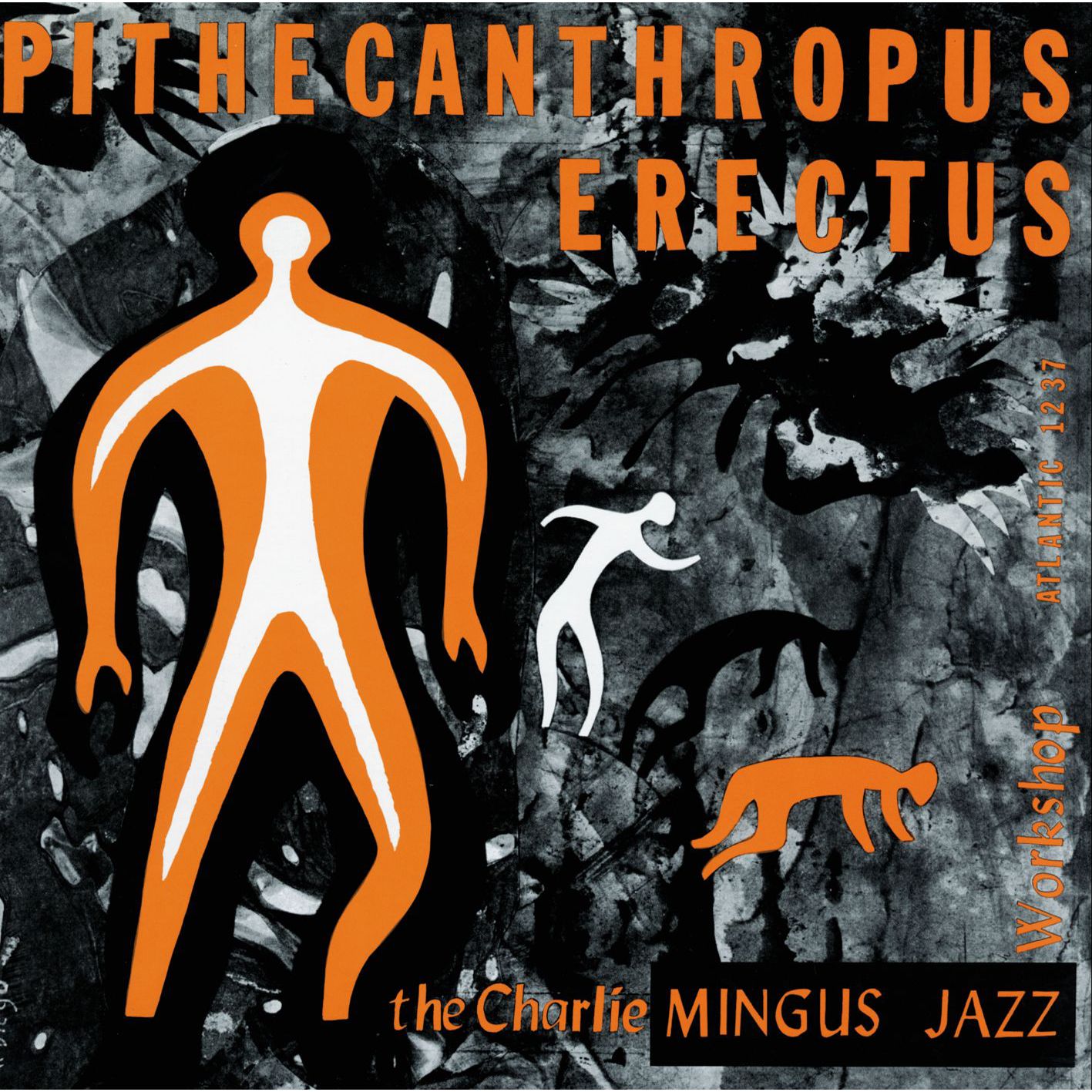 Charles Mingus – Pithecanthropus Erectus【44.1kHz／16bit】法国区-OppsUpro音乐帝国