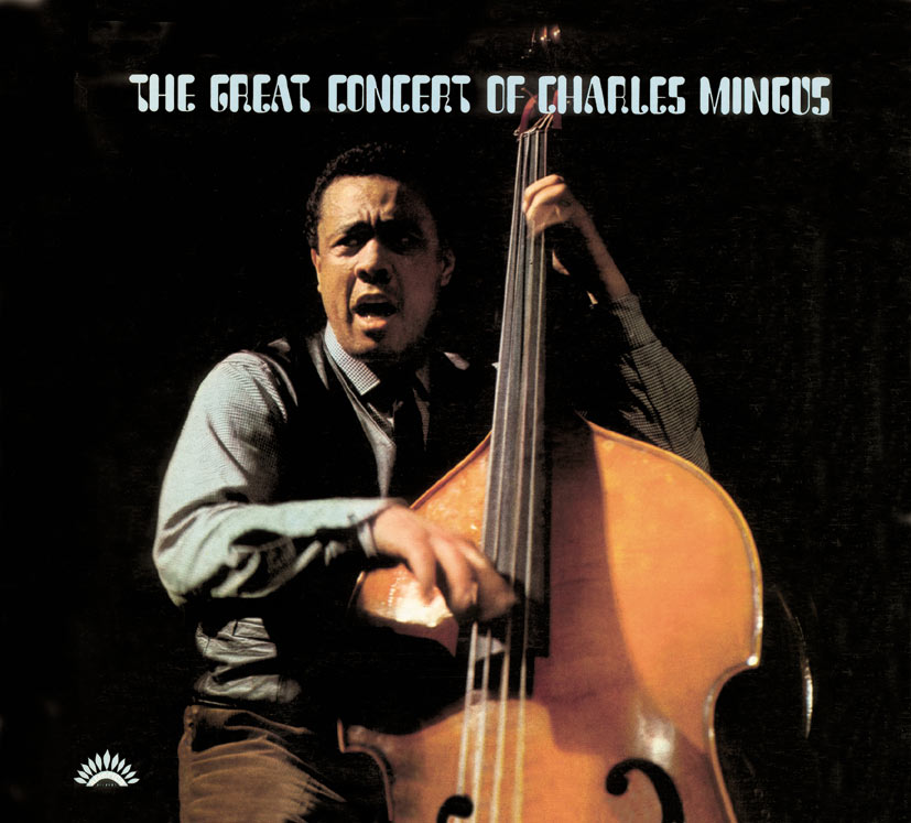 Charles Mingus – The Great Concert of Charles Mingus (Live In Théâtre des Champs-Elysées, Paris ／ April 19th, 1964)【44.1kHz／16bit】法国区-OppsUpro音乐帝国