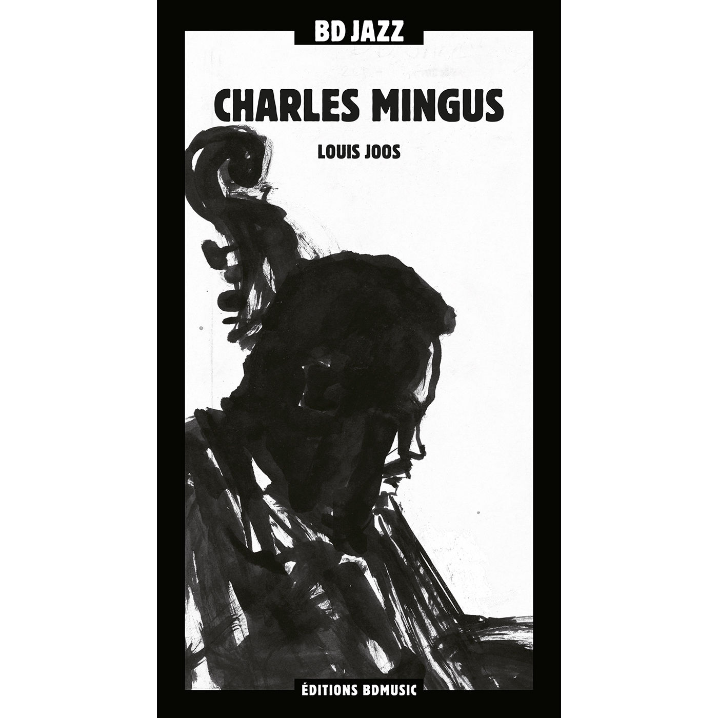 Charles Mingus – BD Music ＆ Louis Joos Present Charles Mingus【44.1kHz／16bit】法国区-OppsUpro音乐帝国