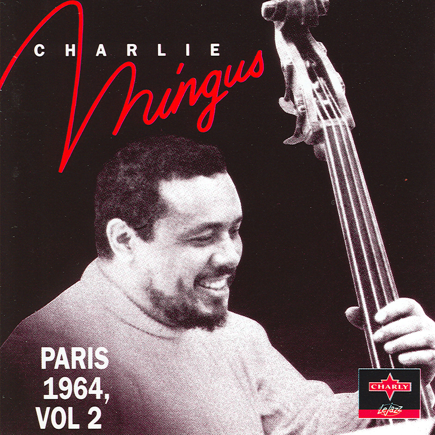 Charles Mingus – Paris 1964 Vol.2【44.1kHz／16bit】法国区-OppsUpro音乐帝国