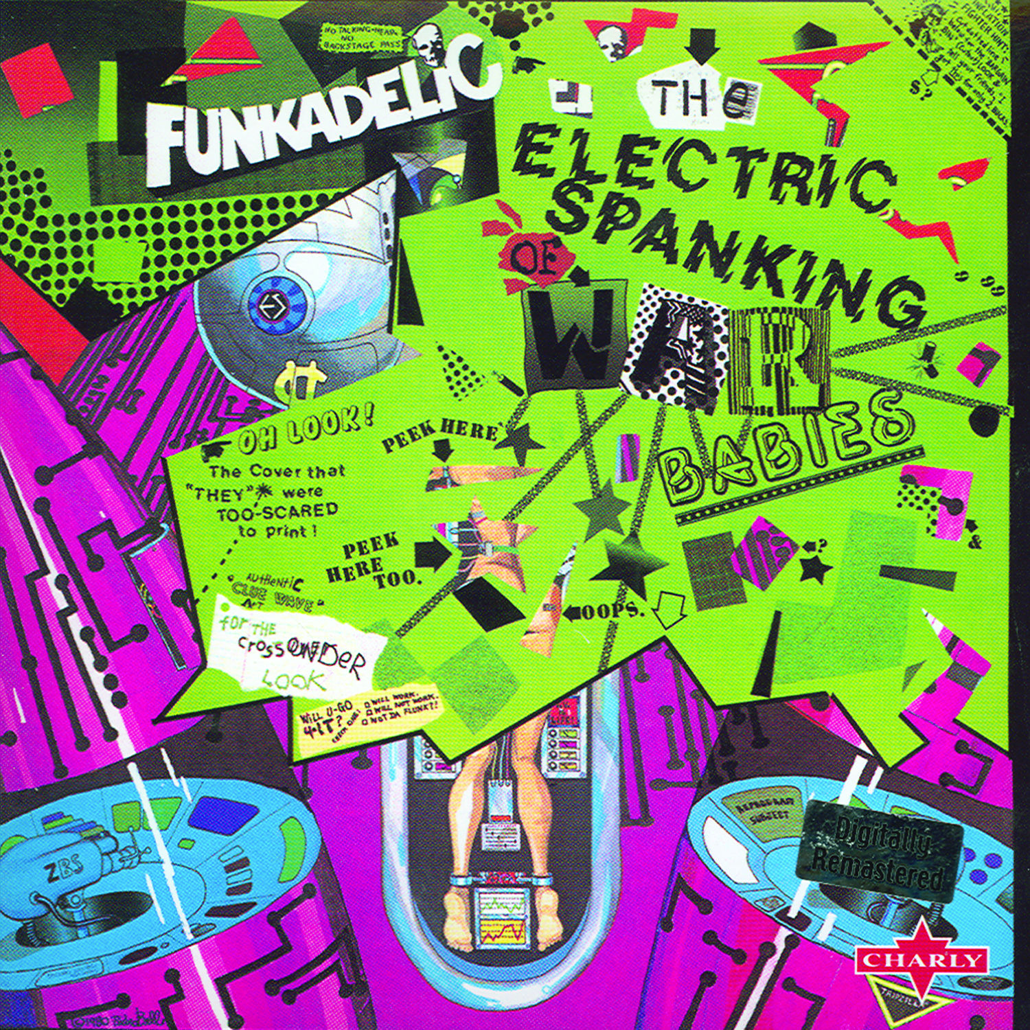 Funkadelic – The Electric Spanking Of War Babies【44.1kHz／16bit】新西兰区-OppsUpro音乐帝国