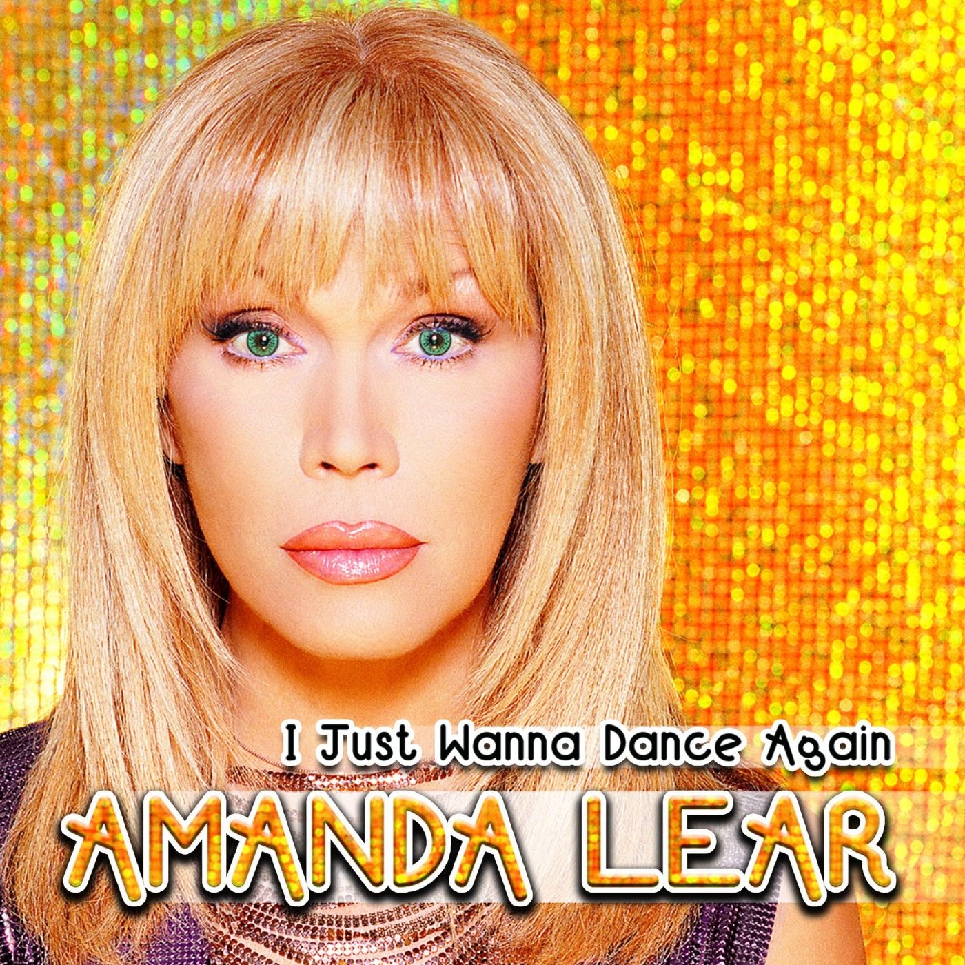 Amanda Lear – I Just Wanna Dance Again【44.1kHz／16bit】加拿大区-OppsUpro音乐帝国