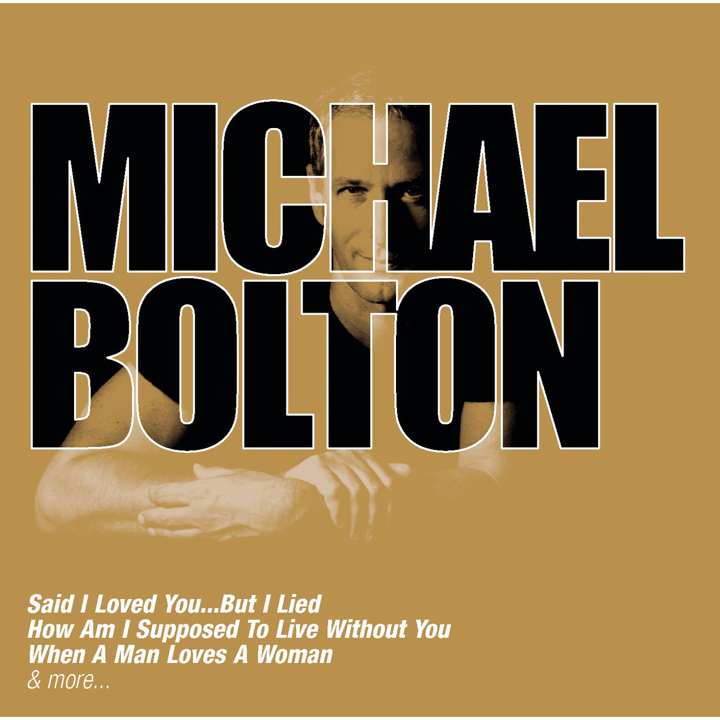 Michael Bolton – Collections【44.1kHz／16bit】西班牙区-OppsUpro音乐帝国