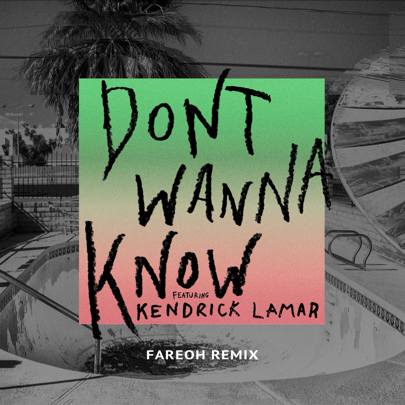 Maroon 5 – Don＇t Wanna Know (Fareoh Remix)【44.1kHz／16bit】法国区-OppsUpro音乐帝国