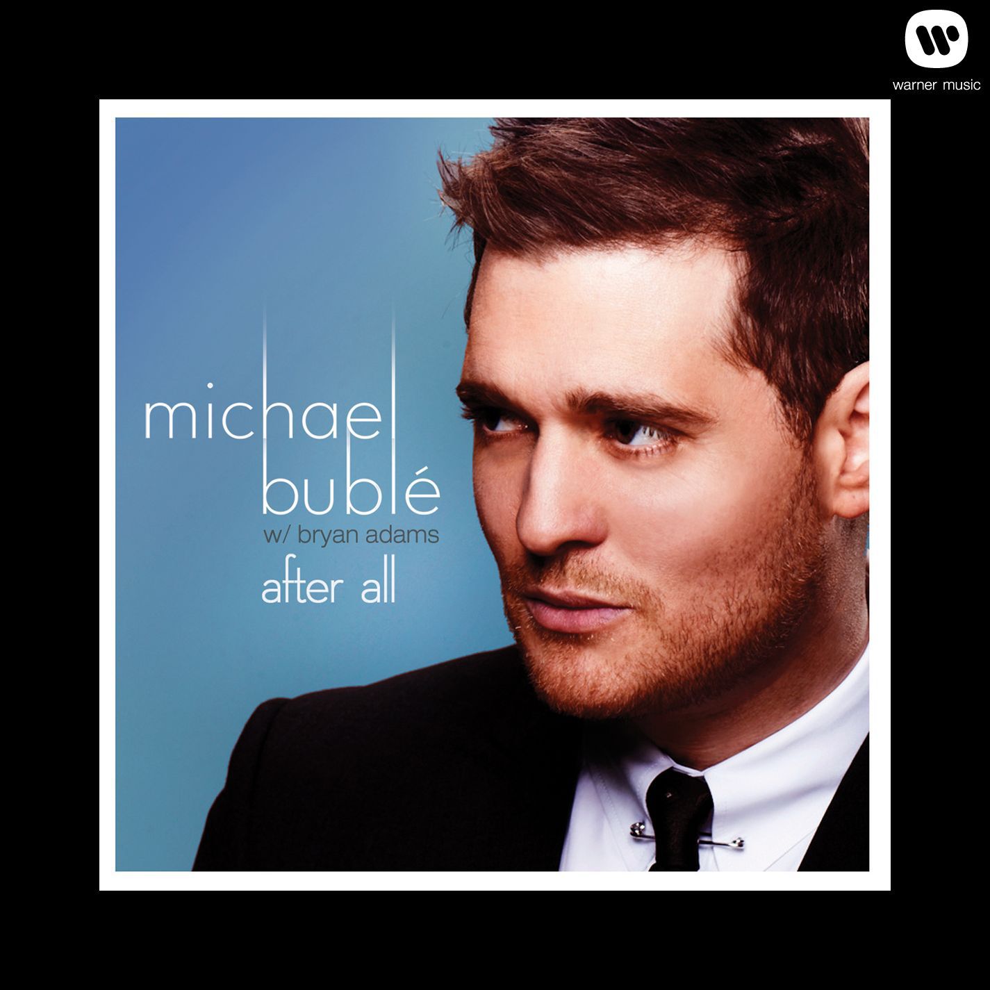 Michael Bublé – After All (feat. Bryan Adams)【44.1kHz／16bit】荷兰区-OppsUpro音乐帝国