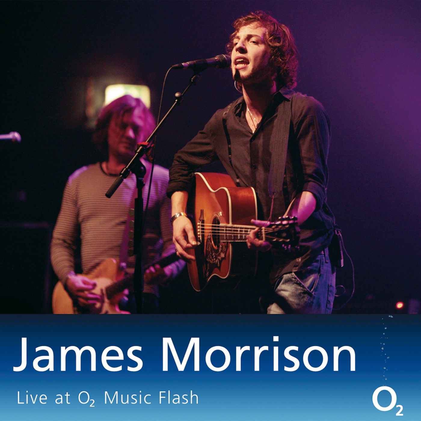 James Morrison – Live at o2 Music (Live at o2 Music-Flash)【44.1kHz／16bit】德国区-OppsUpro音乐帝国