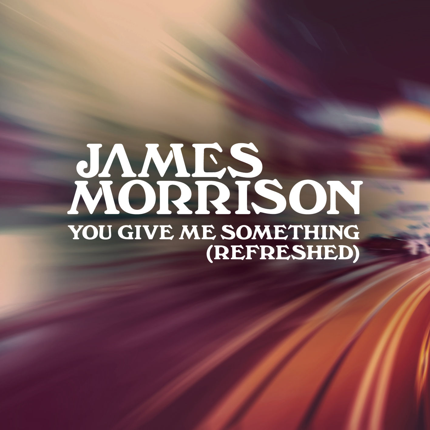 James Morrison – You Give Me Something (Refreshed)【44.1kHz／16bit】德国区-OppsUpro音乐帝国