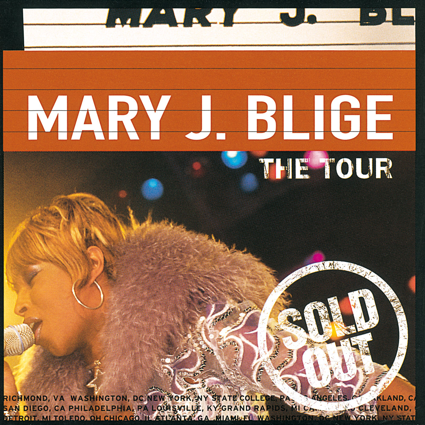 Mary J. Blige – The Tour【44.1kHz／16bit】法国区-OppsUpro音乐帝国