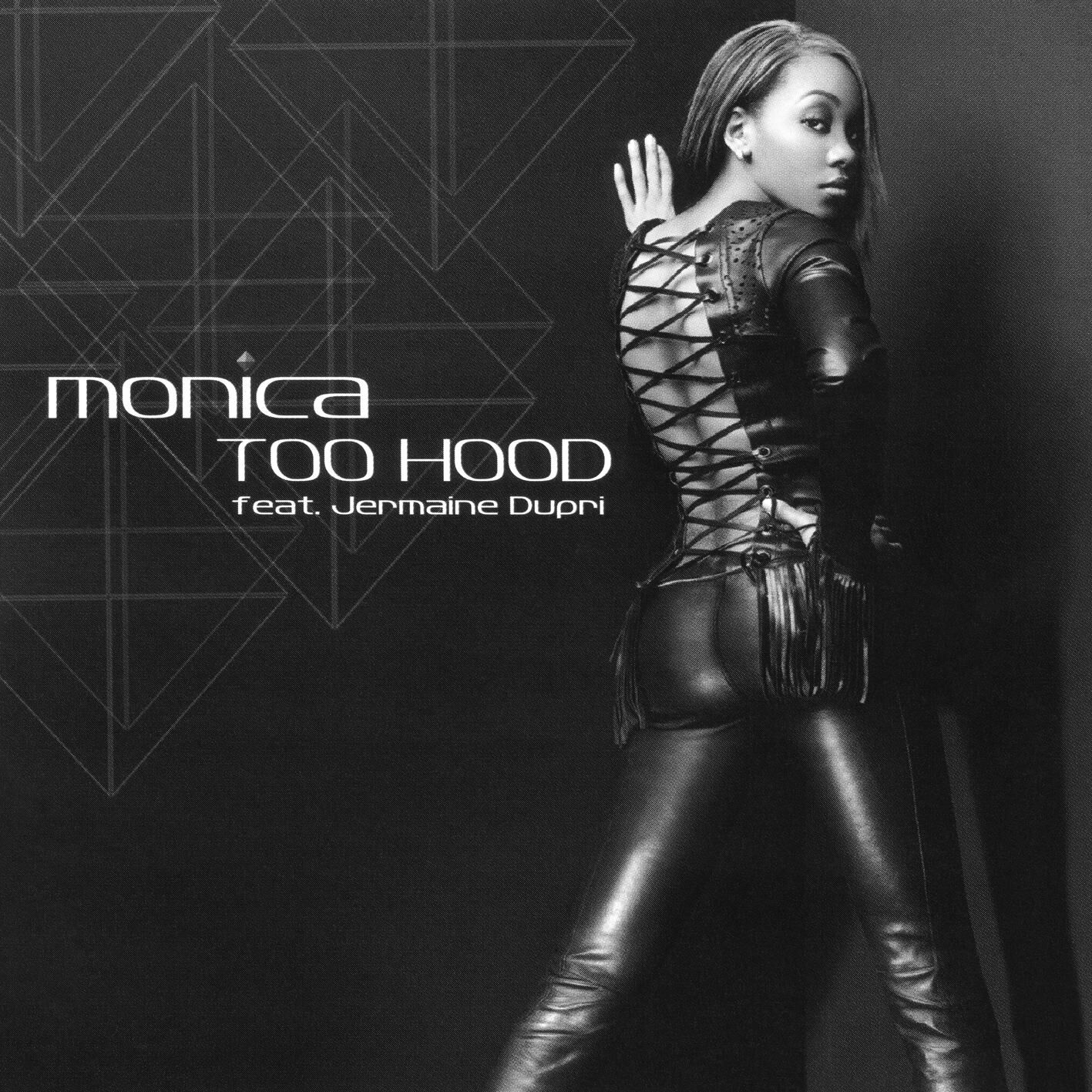 Monica – Too Hood EP【44.1kHz／16bit】爱尔兰区-OppsUpro音乐帝国