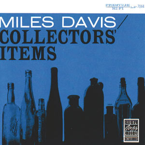 Miles Davis – Collectors＇ Items【44.1kHz／16bit】美国区-OppsUpro音乐帝国