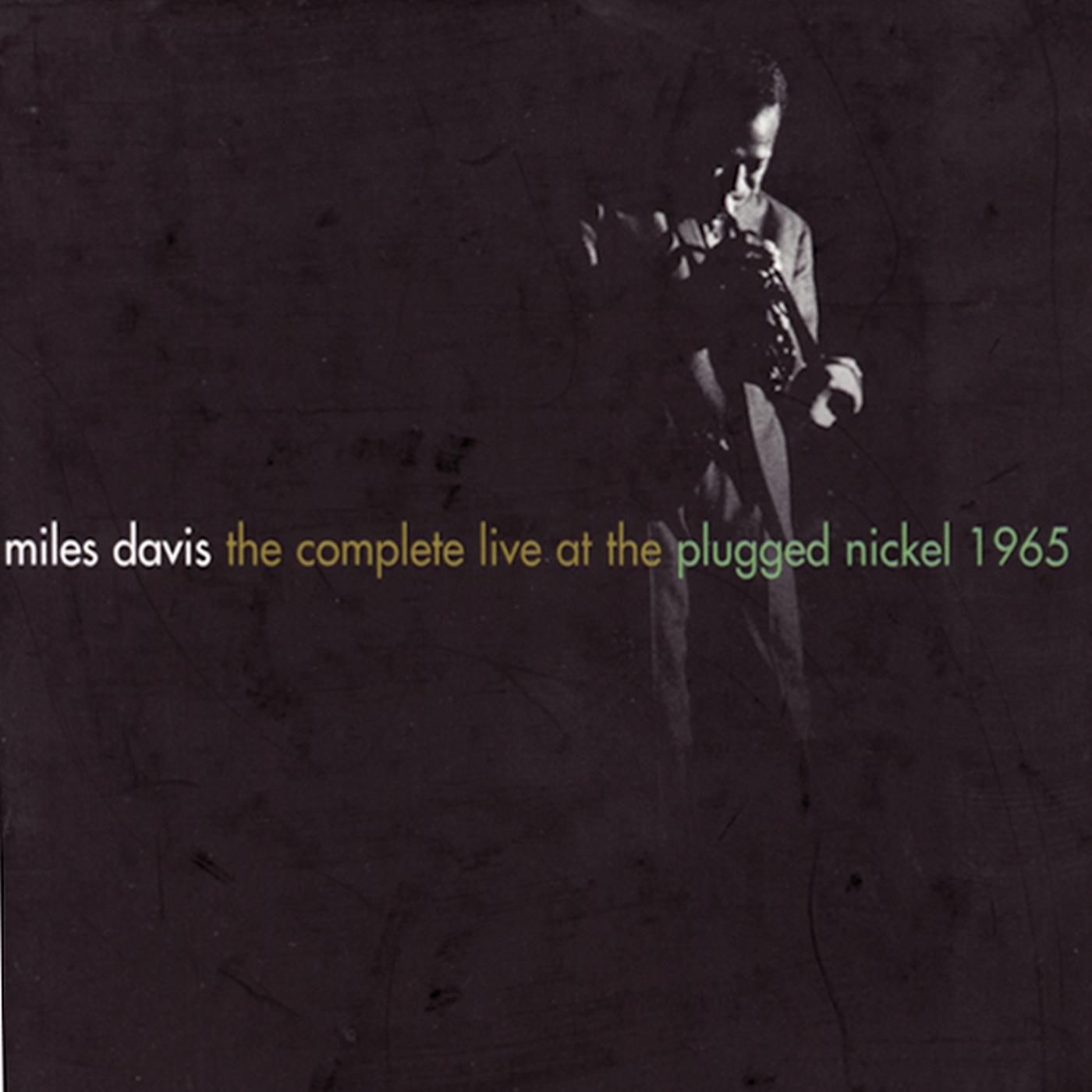 Miles Davis – The Complete Live At The Plugged Nickel – 1965【44.1kHz／16bit】美国区-OppsUpro音乐帝国