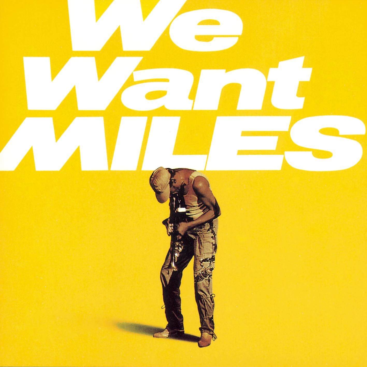 Miles Davis – We Want Miles (Live – 2022 Remaster)【192kHz／24bit】美国区-OppsUpro音乐帝国