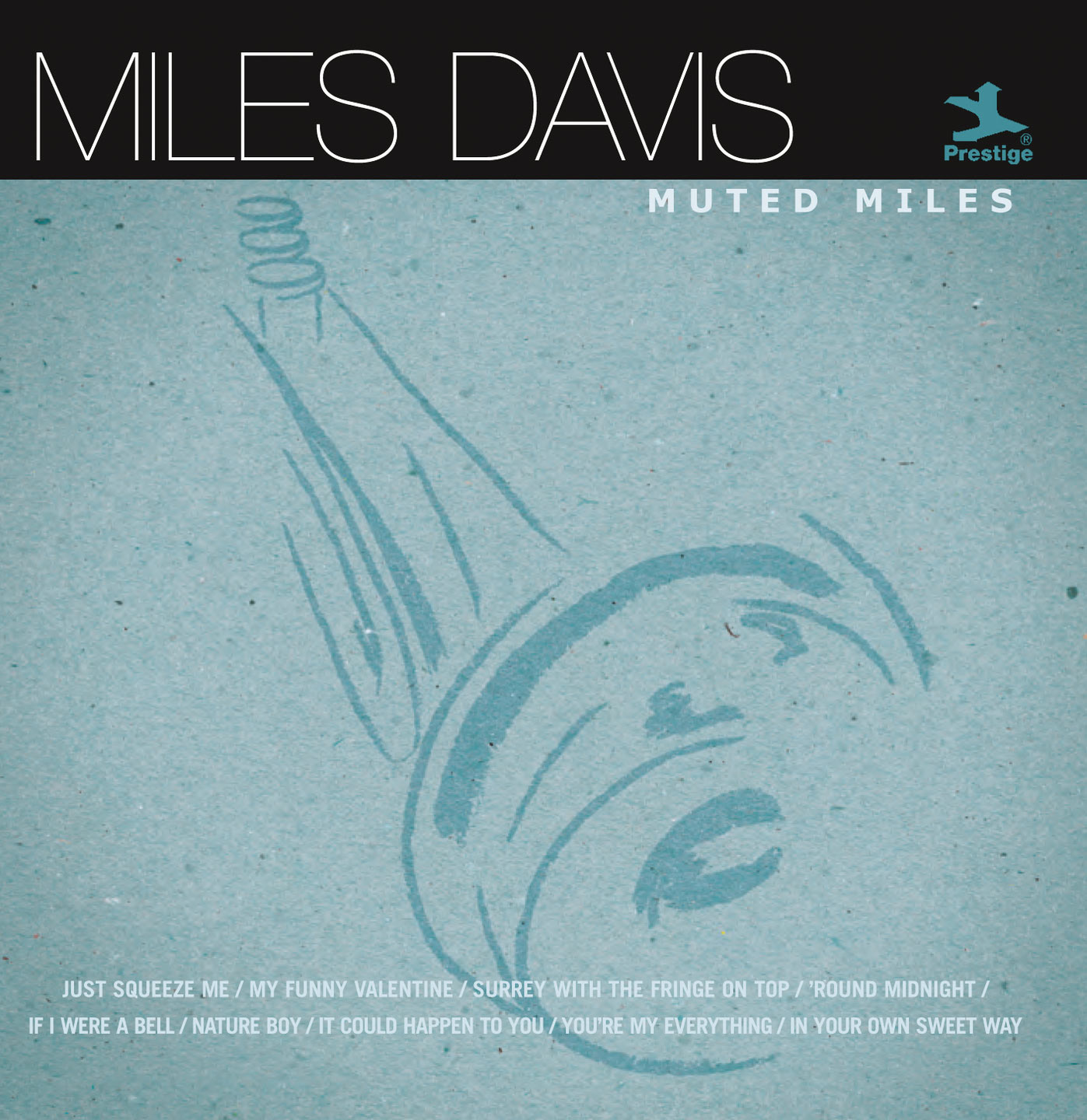 Miles Davis – Muted Miles【44.1kHz／16bit】美国区-OppsUpro音乐帝国