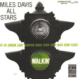 Miles Davis – Walkin＇【44.1kHz／16bit】0002521862132美国区-OppsUpro音乐帝国