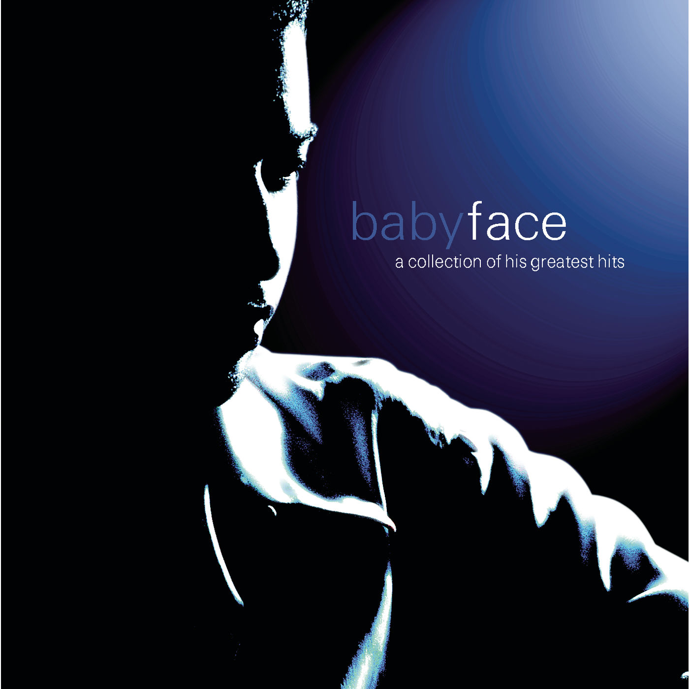 Babyface – A Collection Of His Greatest Hits【44.1kHz／16bit】5099749331129加拿大区-OppsUpro音乐帝国