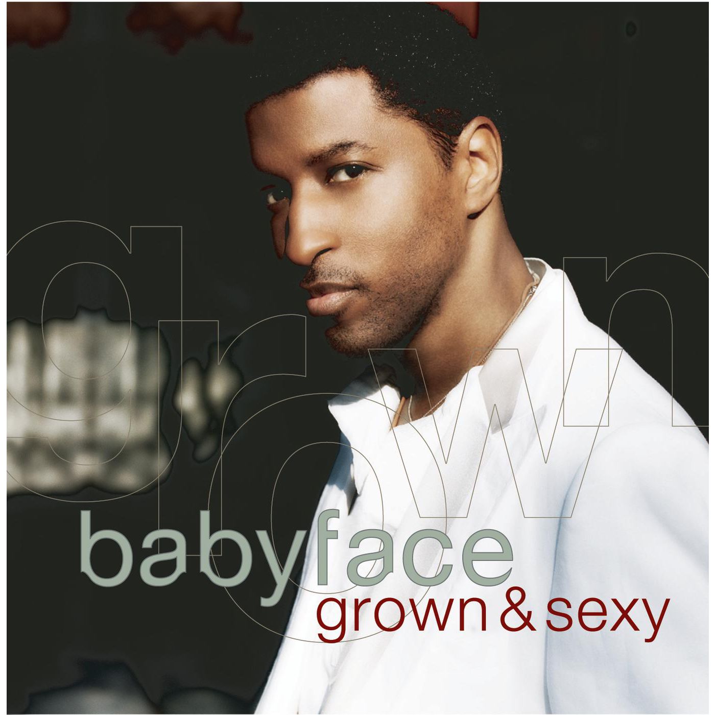 Babyface – Grown ＆ Sexy【44.1kHz／16bit】加拿大区-OppsUpro音乐帝国