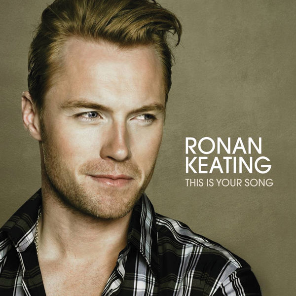 Ronan Keating – This Is Your Song (Radio Mix)【44.1kHz／16bit】英国区-OppsUpro音乐帝国