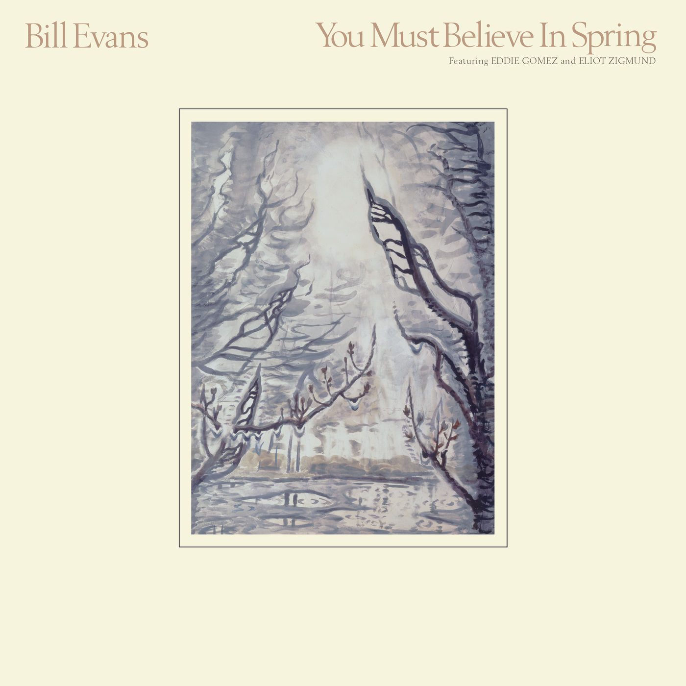 Bill Evans – You Must Believe In Spring (Remastered 2022)【44.1kHz／16bit】法国区-OppsUpro音乐帝国