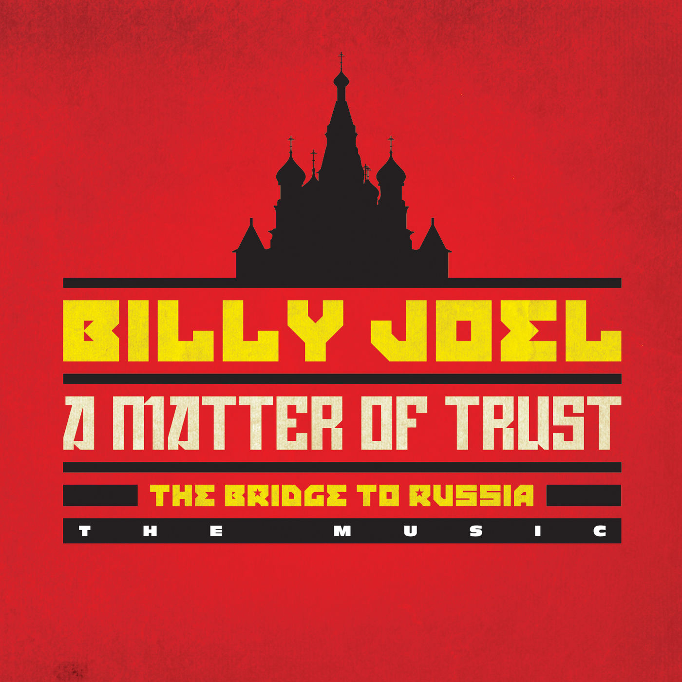 Billy Joel – A Matter of Trust – The Bridge to Russia： The Music (Live)【88.2kHz／24bit】新西兰区-OppsUpro音乐帝国