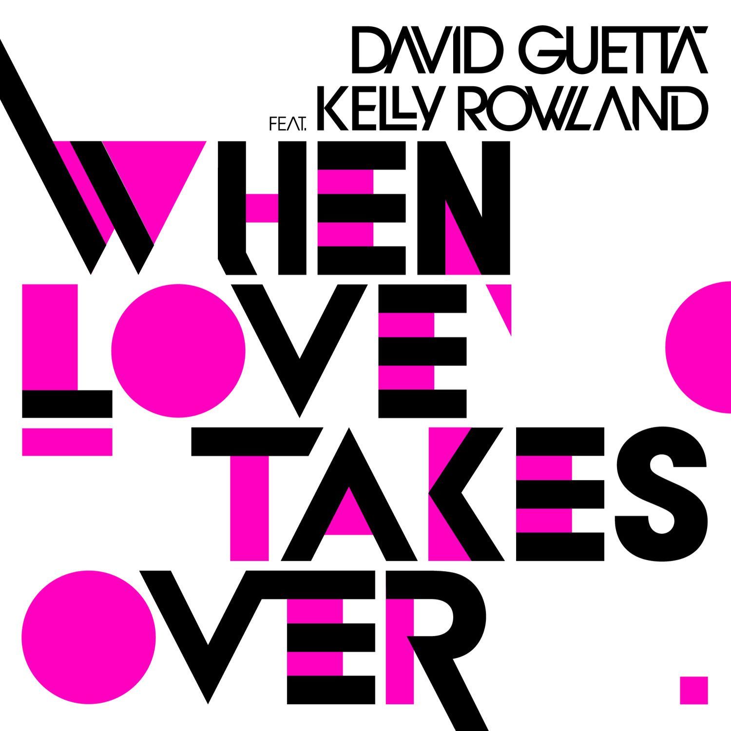 David Guetta – When Love Takes Over (feat. Kelly Rowland) (Donaeo Remix)【44.1kHz／16bit】德国区-OppsUpro音乐帝国