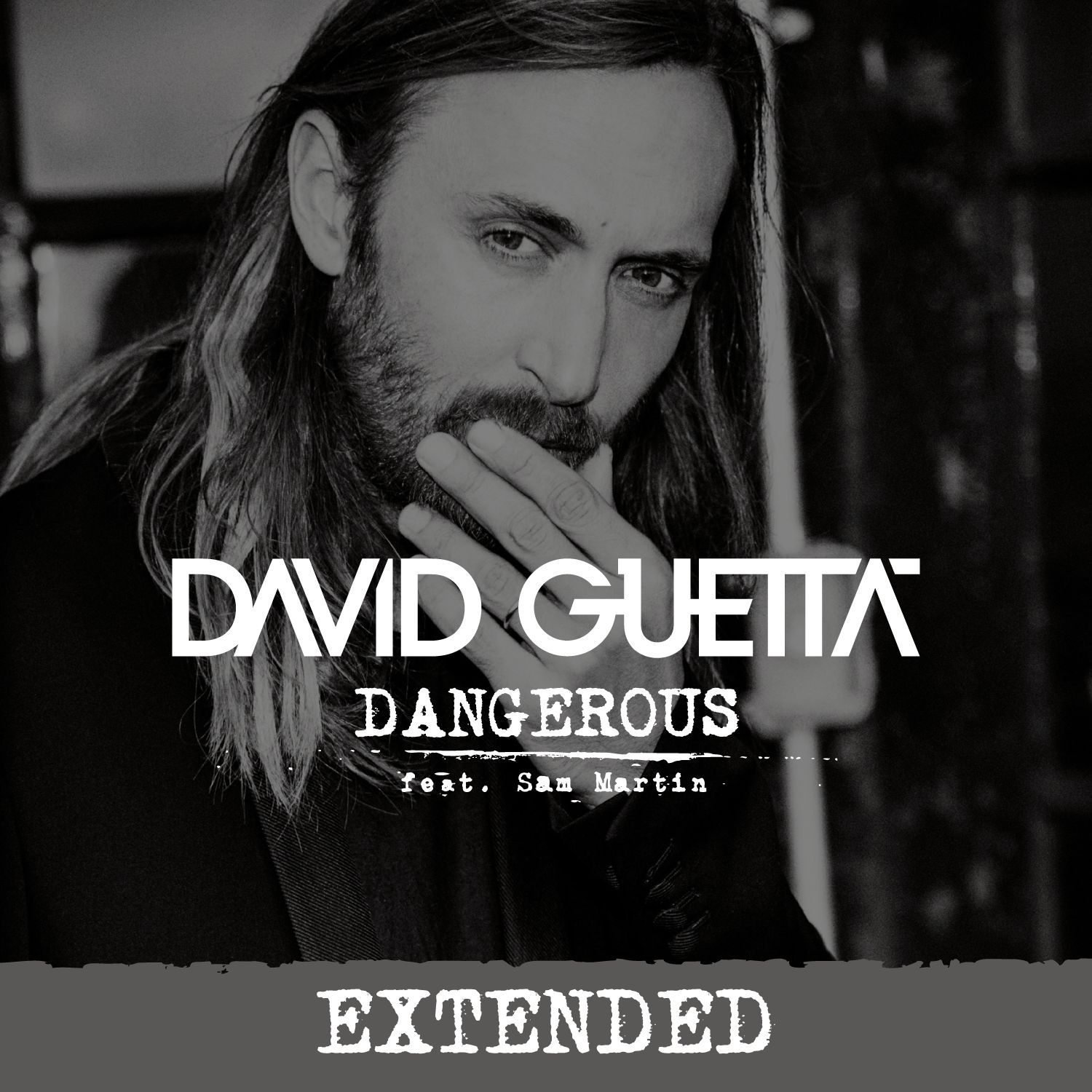 David Guetta – Dangerous (feat. Sam Martin) (Extended)【44.1kHz／16bit】德国区-OppsUpro音乐帝国