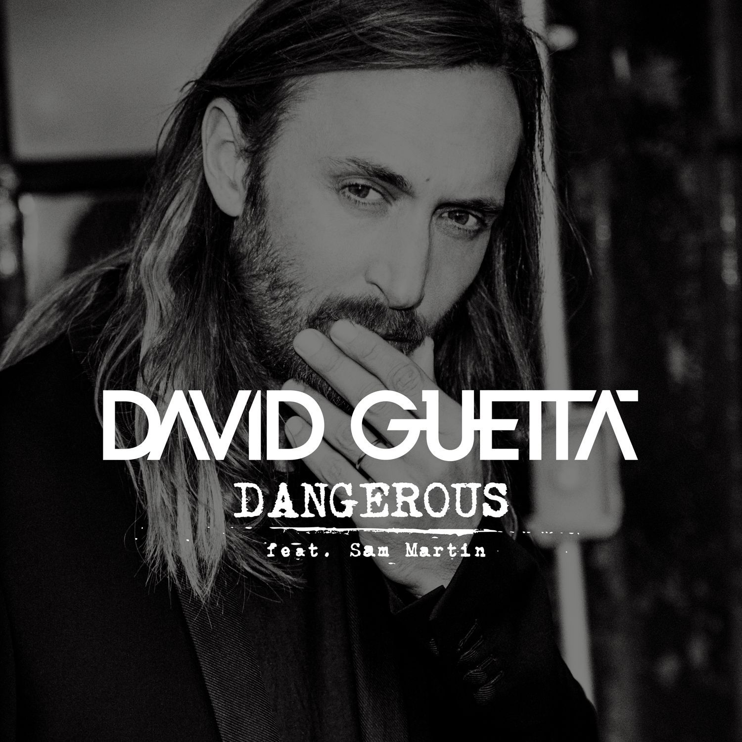 David Guetta – Dangerous (feat. Sam Martin)【44.1kHz／16bit】德国区-OppsUpro音乐帝国