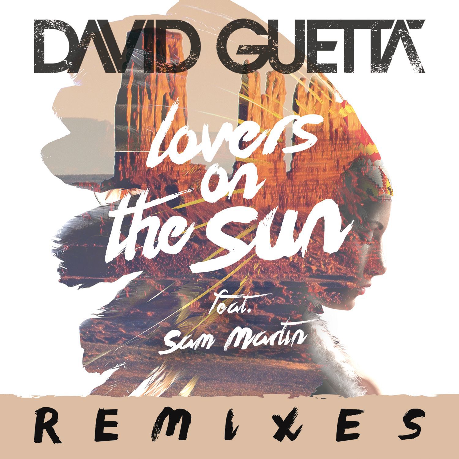 David Guetta – Lovers on the Sun (Remixes EP)【44.1kHz／16bit】德国区-OppsUpro音乐帝国