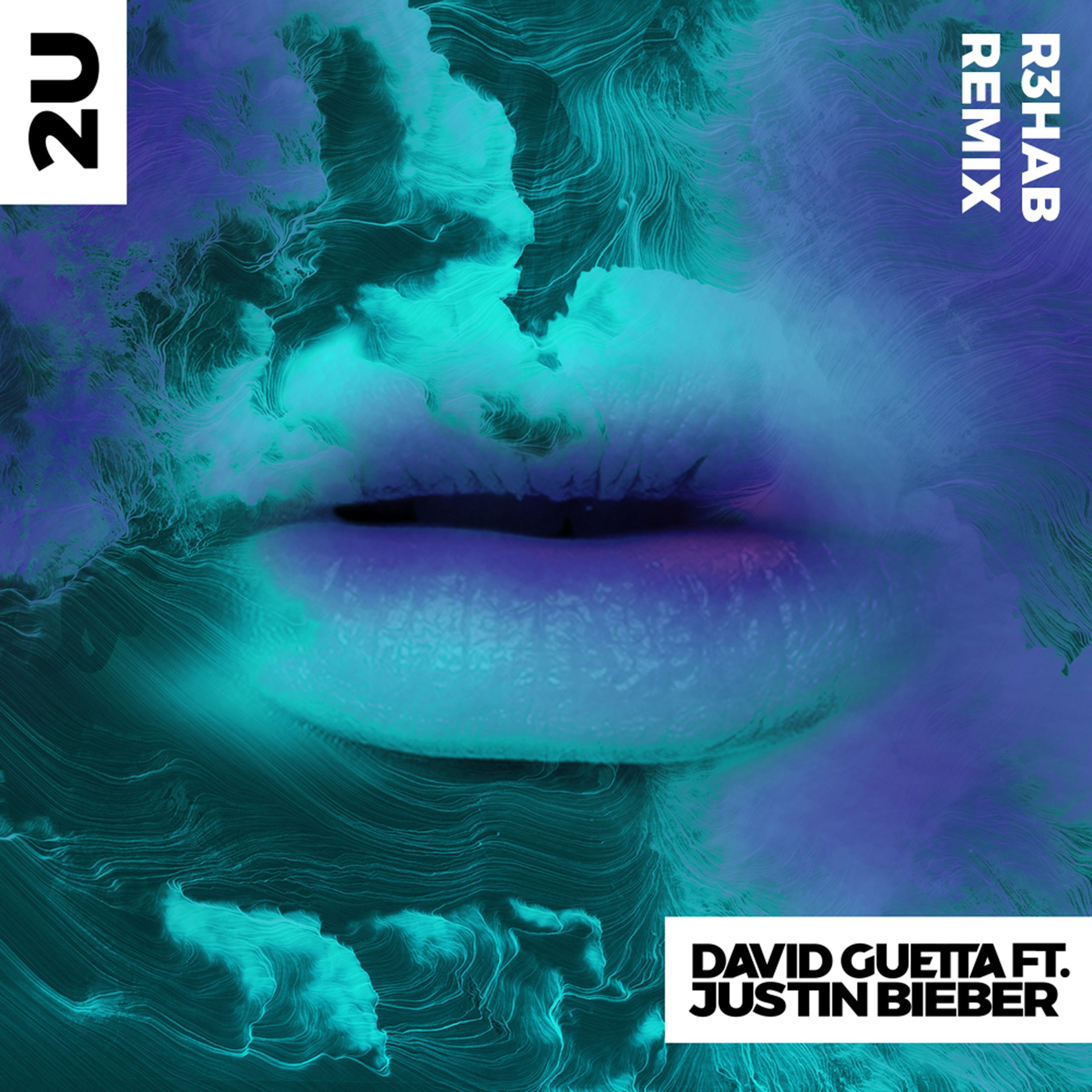 David Guetta – 2U (feat. Justin Bieber) (R3HAB Remix)【44.1kHz／16bit】德国区-OppsUpro音乐帝国