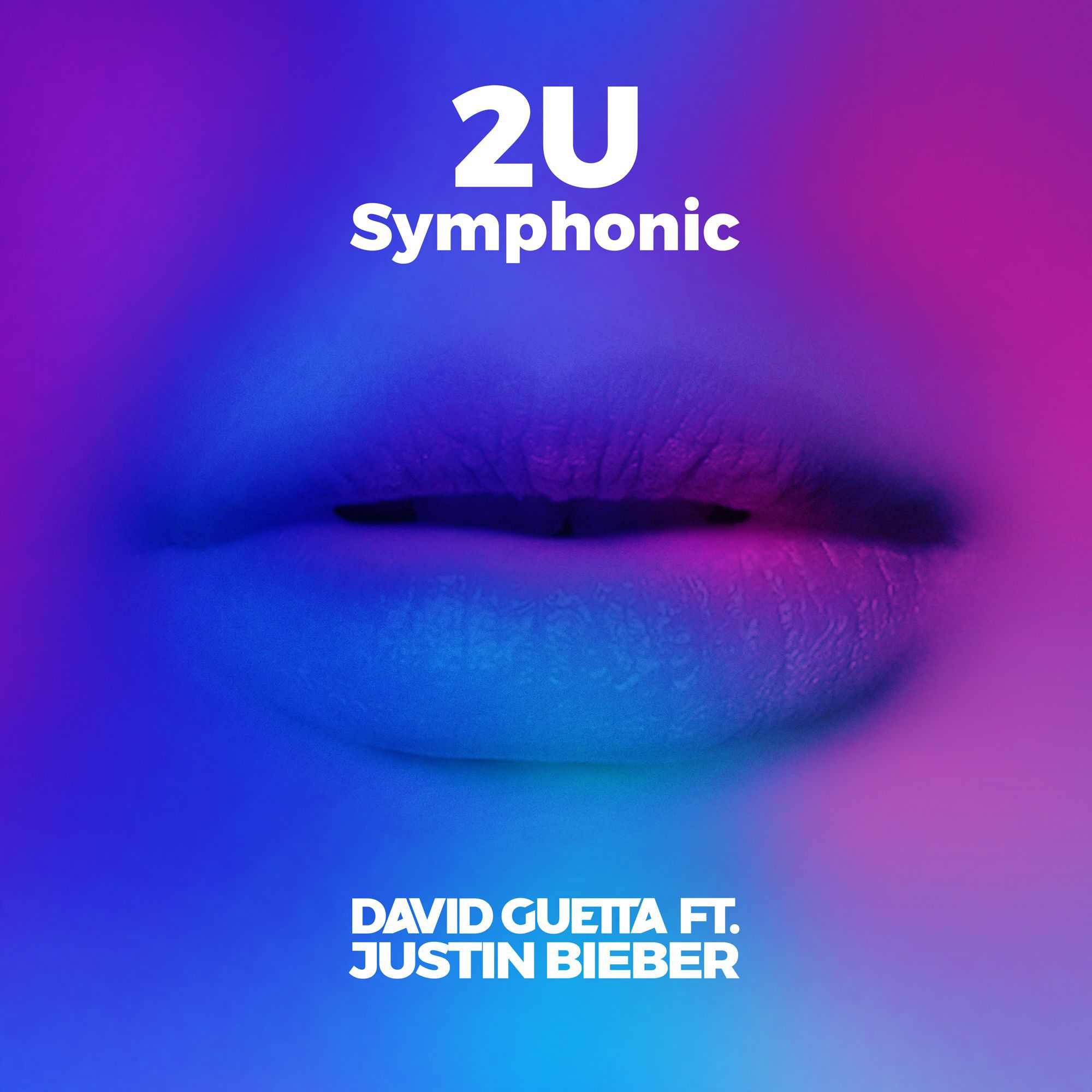 David Guetta – 2U (feat. Justin Bieber) (Symphonic)【44.1kHz／16bit】德国区-OppsUpro音乐帝国