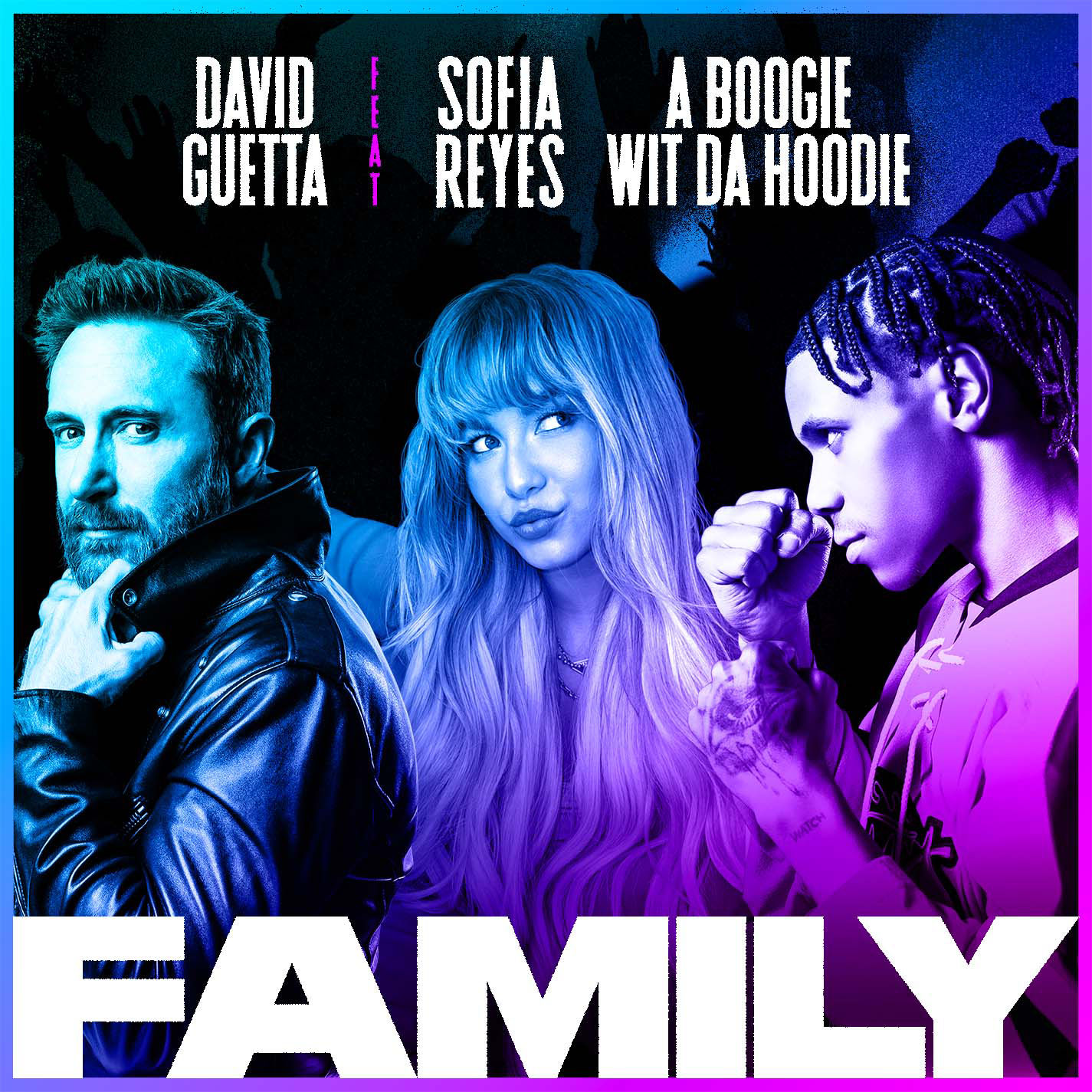 David Guetta – Family (feat. Sofia Reyes ＆ A Boogie Wit da Hoodie)【44.1kHz／24bit】德国区-OppsUpro音乐帝国